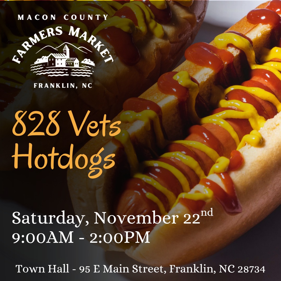 Start your Saturday the fun way… with a breakfast hotdog from 828 Vets Hotdogs.
Yes, breakfast! Yes, a hotdog! And yes, it’s for a great cause!
Come hungry, leave smiling, and help support a local mission that gives back. 🌭💛✨
•
•
•
•
•
•
#FranklinNC #MaconCountyFarmersMarket #828VetsHotdogs #BreakfastHotdog #SupportLocal828 #WNCFoodies #ShopLocalWNC #FarmersMarketFinds #EatLocalWNC #SupportVeterans #GoodCauseNC #WeekendInFranklin #VisitFranklinNC #DowntownFranklin #MountainEats #WNCCommunity #FallMarketVibes #LocalFlavor828 #HotdogLovers #SaturdayVibes #WNCEvents #FoodieFinds #SmallTownCharm #LocalVendors #FarmToTableLiving #SupportSmallBusinesses #FranklinEats #NCMountains #GoodFoodGoodCause #TownHallFranklin