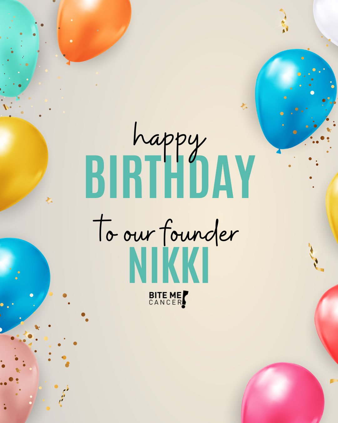 Happy birthday to our founder, Nikki! For almost half her life, she's dealt with cancer and has led our foundation to do great things! Thank you for inspiring so many along your own journey! ๐๐