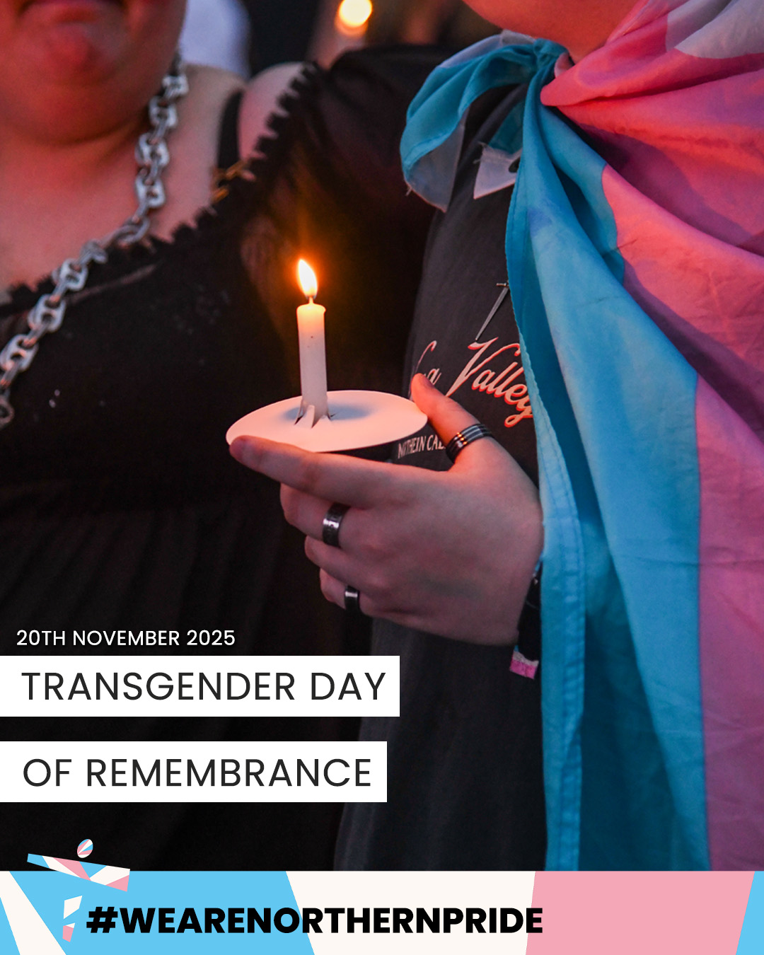 🏳️⚧️ Transgender Day of Remembrance 🏳️⚧️
Today, Northern Pride stands in remembrance of every trans person whose life has been taken by anti-trans violence and bigotry. TDOR is a moment to honour those we’ve lost, and a reminder of the urgent need to protect, uplift and defend our trans community.
As TDOR founder Gwendolyn Ann Smith states:
“Transgender Day of Remembrance seeks to highlight the losses we face due to anti-transgender bigotry and violence… With so many seeking to erase transgender people — sometimes in the most brutal ways possible — it is vitally important that those we lose are remembered, and that we continue to fight for justice.”
Today and every day, Northern Pride stands with trans people across the North East and beyond.
We remember. We resist. We continue the fight for justice, safety and equality.