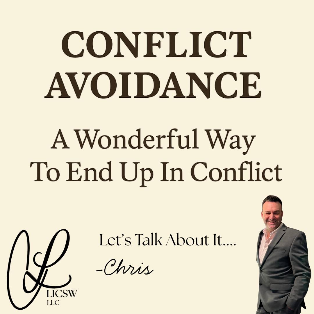 Let me help you learn how to better recognize the presence of Conflict Avoidance in your life. I assure you that what is on the other side of this protective action is less conflict, growth, and freedom.
Now accepting insurance
#MentalHealth #SelfCare #PersonalGrowth #MentalWellness #Mindfulness #SelfLove #Vision #EmotionalHealth #MassachusettsMentalHealth #OldMentalMuscle #NewMentalMuscle #SelfImprovement #ConflictAvoidance #PositiveVibes #MentalStrength #SelfAwareness #WellBeing #PresentSelf #FutureSelfWillThankPresentSelf #FutureSelf #HealthyCouples #HealthyCommunication #ChrisLauzonLICSW #TherapyBoston #LICSW #Therapist #Counseling #Clinician