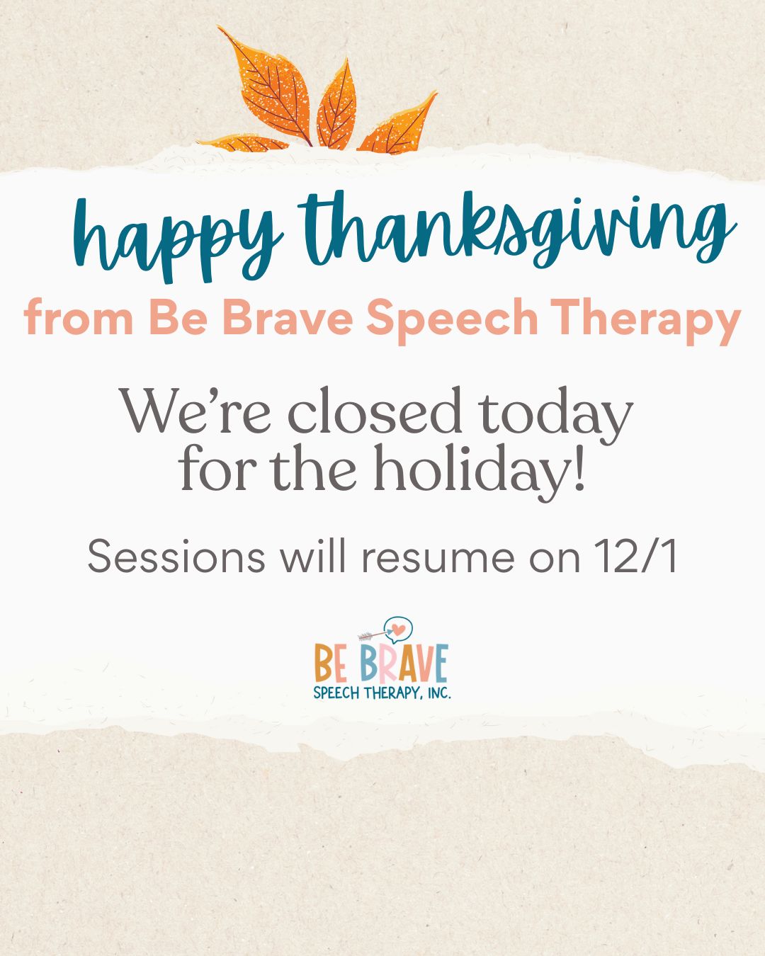 Another Thanksgiving is here and I just want to say how grateful I am for the families we serve, the progress we celebrate, and the little voices that make our days brighter. From our family to yours, we wish you a very Happy Thanksgiving! 🧡
#Thankful #HappyThanksgiving #SpeechTherapy #SLP #PediatricSpeechTherapy #SLPLife #SpeechTherapist #CommunicationMatters #EarlyIntervention #TherapyWithHeart #bebravespeechtherapy #ThankfulForCommunication #GrowingLittleVoices #LittleVoicesBigHearts #SpeechTherapyJourney #SLPCommunity #SLPSOfInstagram #escondidomoms #escondidocalifornia #sanmarcosmoms #sanmarcoscalifornia