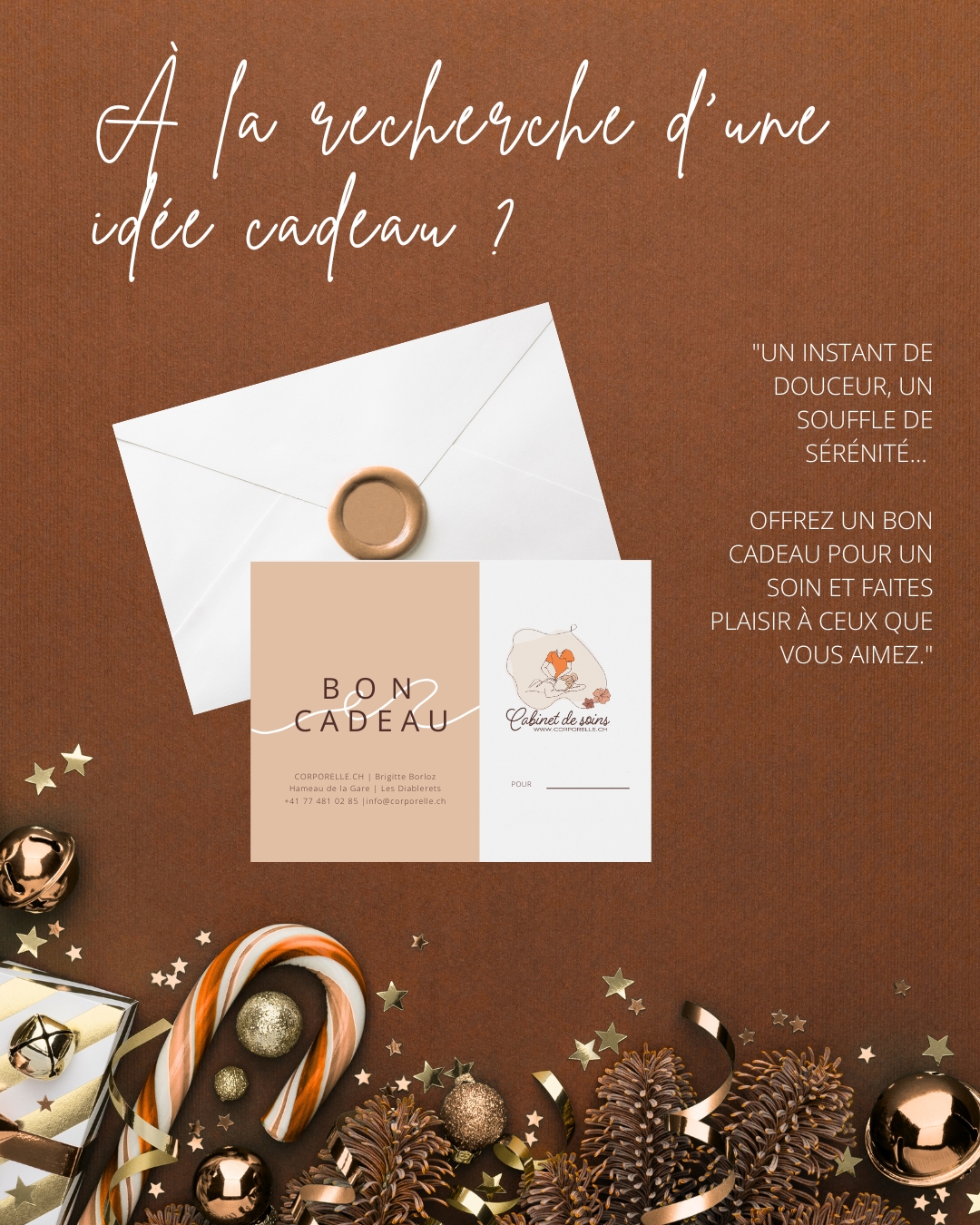 ✨ Un instant de douceur, un souffle de sérénité… ✨
Offrez à ceux que vous aimez un moment de bien-être avec mes bons cadeaux pour soins.
Parce qu’un cadeau, c’est aussi prendre soin de l’autre ❤️
📩 Pour en savoir plus et offrir ce moment unique, contactez-moi !
📍 Cabinet Corporelle.ch – Brigitte Borloz – Hameau de la Gare - Les Diablerets
🌐 Réservation en ligne : www.corporelle.ch/reservations
📱 Pour me joindre : +41 77 481 02 85 ou email : info@corporelle.ch
Thérapeute agréée ASCA et RME (selon les soins)
ARCAD Les Diablerets
Les Diablerets - Switzerland
@therapeutes.ch
#bienetre #corporellech #soinnaturel #soinholistique #relaxation #retourasoi #momentpoursoi #detentemaximale #harmonieinterieure #zenattitude #bienetrelesdiablerets #santéetbienetre