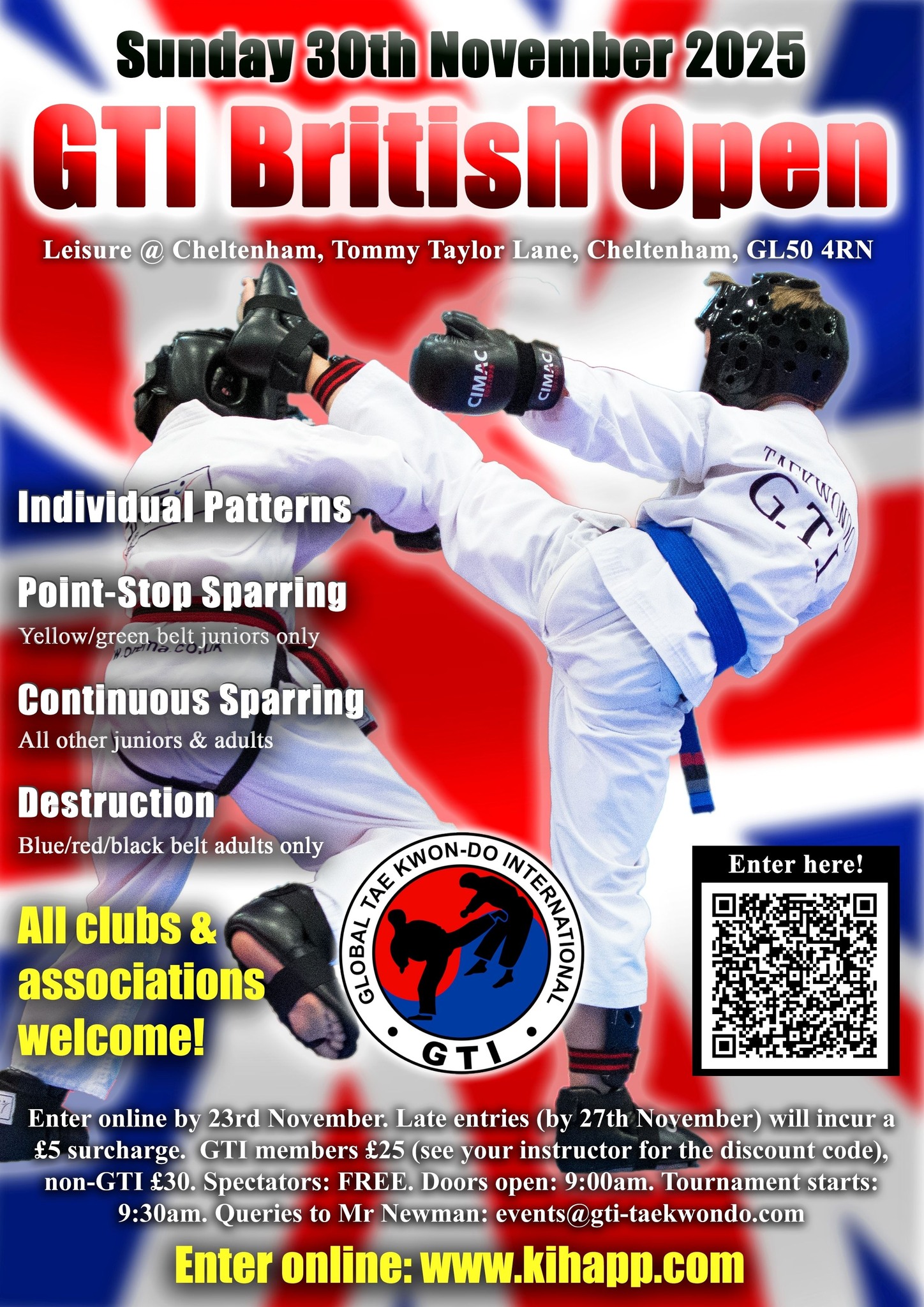 🌟 @gtitaekwondo British Open – Sunday 30th November! 🌟
Entries are now closed after hitting the full 300 competitors.
If you have entered, please let Mr & Mrs Lolley know ASAP.
If you need a lift to the competition, please speak to us as well.
📍 Venue:
Leisure at Cheltenham
Tommy Taylors Ln, Cheltenham
GL50 4RN
🕘 Doors open: 9:00am
🥋 Competition starts: 9:30am
If you missed this one, don’t worry! We’ll also be attending the PUMA Junior Competition on Sunday 7th December.
➡️ Entries close Wednesday 3rd December
➡️ Speak to Mr & Mrs Lolley ASAP if you’d like to take part.
Let’s go team! 💥🥋