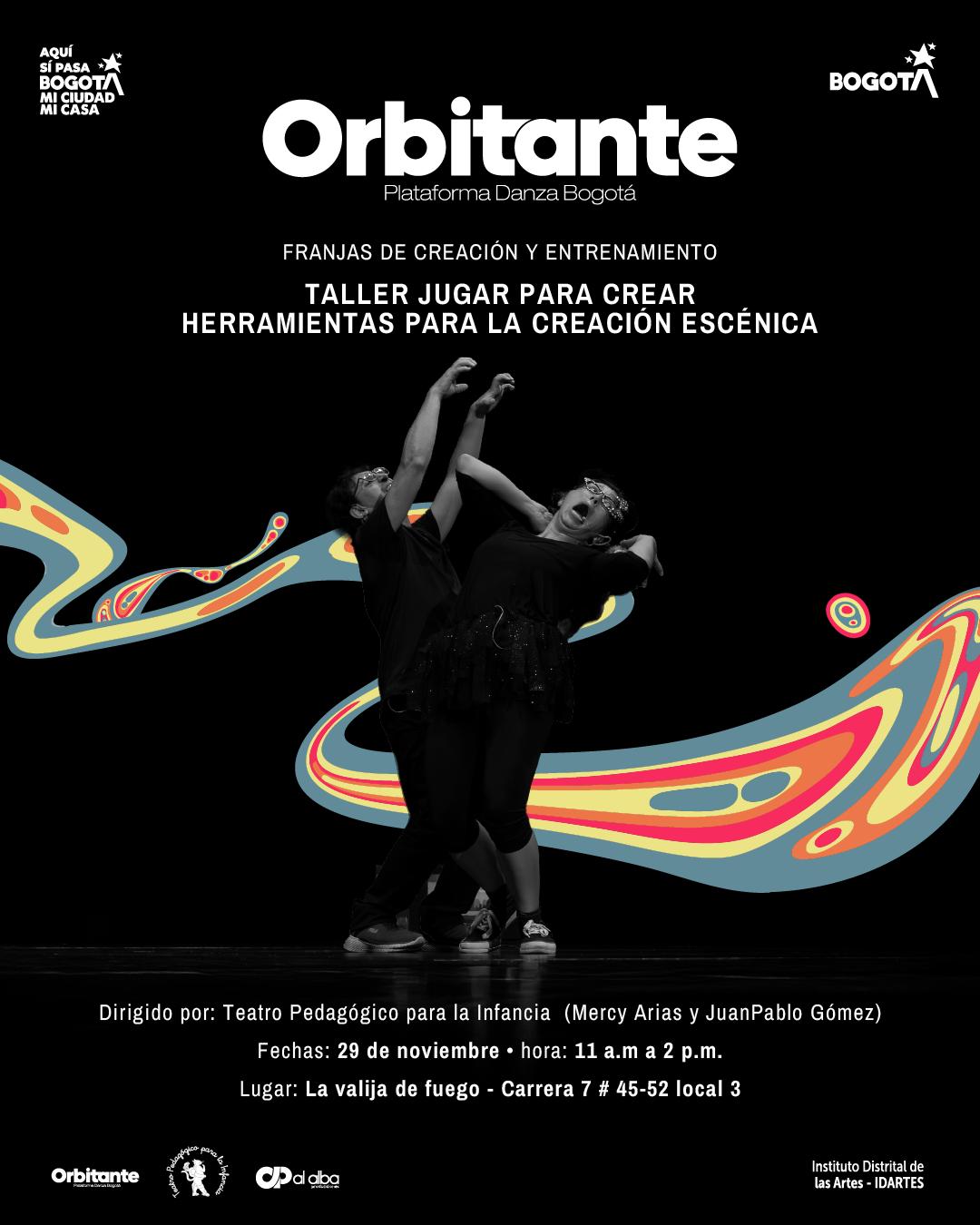 🎭 Taller: Jugar para Crear — Herramientas para la creación escénica de Orbitante Plataforma Danza Bogotá🎨
El juego es una de las puertas más poderosas hacia la creatividad. Este taller propone un espacio para explorar el juego como método de creación escénica, entendiendo que jugar no es solo una dinámica lúdica, sino un estado de apertura, intuición y confianza que permite asumir riesgos de manera consciente y creativa.
A partir de una caja de herramientas compuesta por cartas de juego, los participantes experimentarán estrategias para habilitar ideas, activar la imaginación y fortalecer los procesos de creación artística desde el cuerpo y la presencia escénica.
El taller estará a cargo de Teatro Pedagógico para la Infancia (Mercy Arias y Juan Pablo Gómez), agrupación dedicada a la creación y producción de experiencias escénicas centradas en la imaginación. Con más de dos décadas de trayectoria, su trabajo articula danza, teatro, títeres y música para construir universos sensibles que promueven el juego, la exploración y la participación de infancias, familias y comunidades.
🗓️ Fecha: 29 de noviembre
🕒 Hora: 11:00 a.m. a 2:00 p.m.
📍 Lugar: La Valija de Fuego
📝 Inscripciones: forms.gle/uerzAsqcJRyDPL5t9
Una invitación a redescubrir el poder del juego como fuente inagotable de creación y encuentro.
#Orbitante2025 #AquíSíPasa
