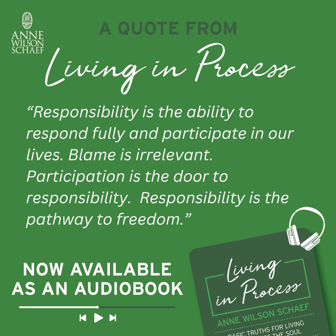 Responsibility is the ability to respond fully and participate in our lives. Blame is irrelevant. Participation is the door to responsibility. Responsibility is the pathway to freedom. #responsibility #participation #freedom
