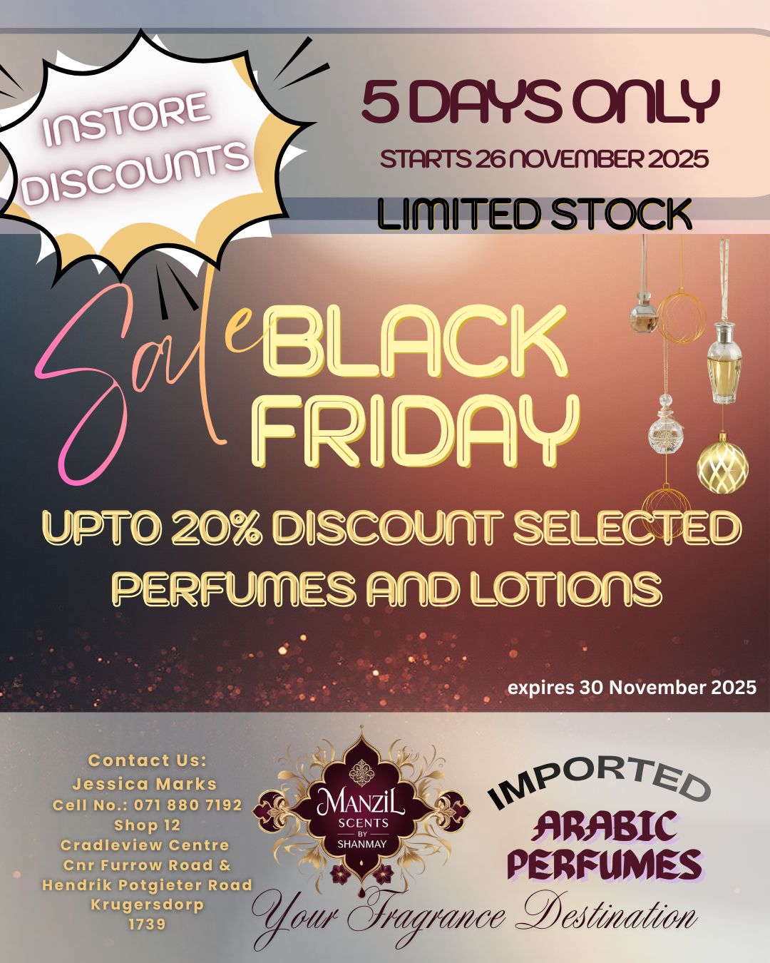 🚨 Black Friday Sale is LIVE! 🚨
Unbeatable deals. Limited stocks. Once they’re gone, they’re gone.
Don’t wait — shop Manzil Scents by ShanMay Cradleview center now and secure your favorites before the shelves clear.
Shop 12
Cradleview Center
Furrow & Hendrik Potgieter Roads
Krugersdorp
1739
.
#OilBasedPerfume #blacknovember #Lattafa #perfumes