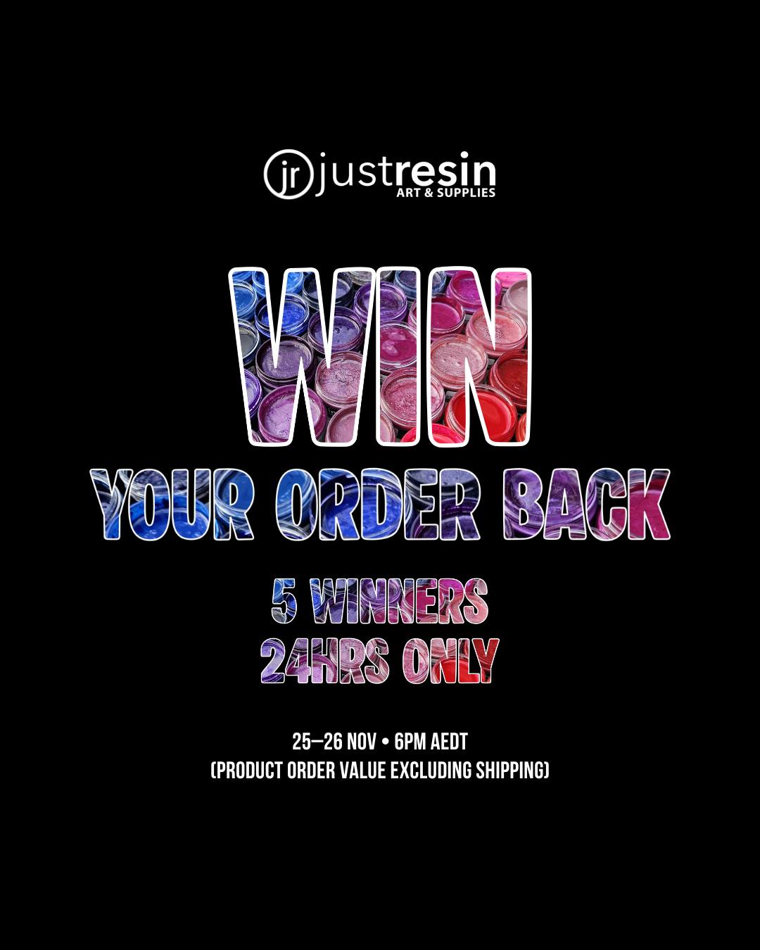 ๐ WIN YOUR ENTIRE ORDER BACK! ๐
From 6PM AEDT 25 Nov โ 6PM AEDT 26 Nov, 5 lucky customers will receive a JR Voucher equal to their entire product order value (excluding shipping) ๐ฑโจ
Spend $60 โ Get a $60 voucher
Spend $180 โ Get a $180 voucher
Spend $250 โ Get a $250 voucher
Every order placed during the promo window = 1 automatic entry ๐
PLUS:
๐ Free pigment with every order
๐ฅ Up to 50% off selected items
โจ No code needed
โณ Win your Order Back Promo Ends 6PM AEDT 26 Nov
๐ง Winners contacted via email
Good luck, resin lovers! ๐
#JustResin #JRMagic #BFCM #WinYourOrderBack #ResinSale #ResinArtist #CreateWithJR