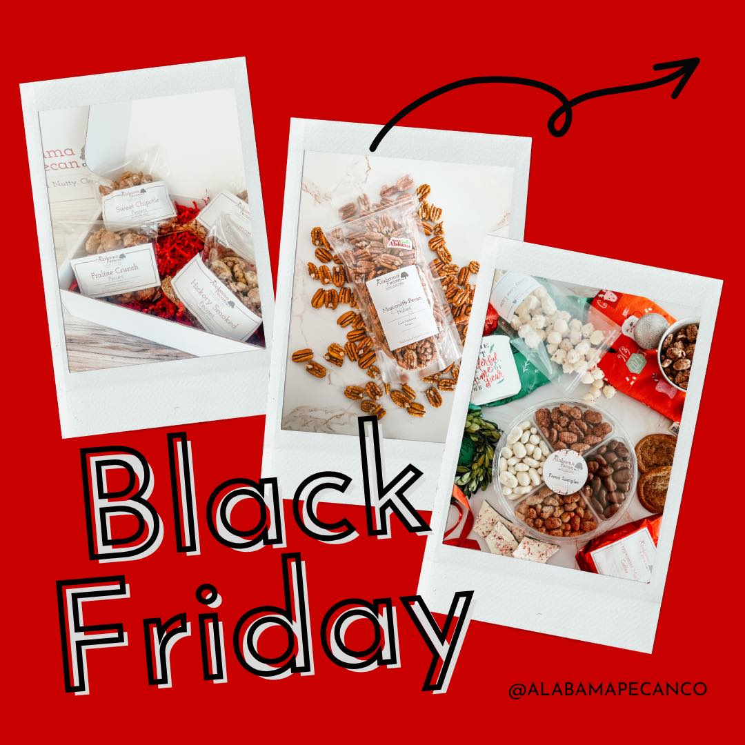 🔥 BLACK FRIDAY IS LIVE! 🔥
Our BIGGEST sale of the year is officially happening — 15% OFF sitewide at AlabamaPecanCo.com!
Raw pecans ✔️
Gift boxes ✔️
Candies ✔️
Pies ✔️
Holiday treats ✔️
Coffee ✔️
Everything. Yes, EVERYTHING.
Stock up. Gift big. Treat yourself.
But whatever you do — don’t wait.
⚠️ Sale ends December 1 at MIDNIGHT.
Once it’s over… it’s over.
🛒 Shop now: AlabamaPecanCo.com
#BlackFridaySale #BiggestSaleOfTheYear #15OffEverything #HolidayShopping #SouthernSweets #AlabamaPecanCompany #PecanLoversUnite #ShopSmallSouthern #FreeShippingUSA #CountdownIsOn
