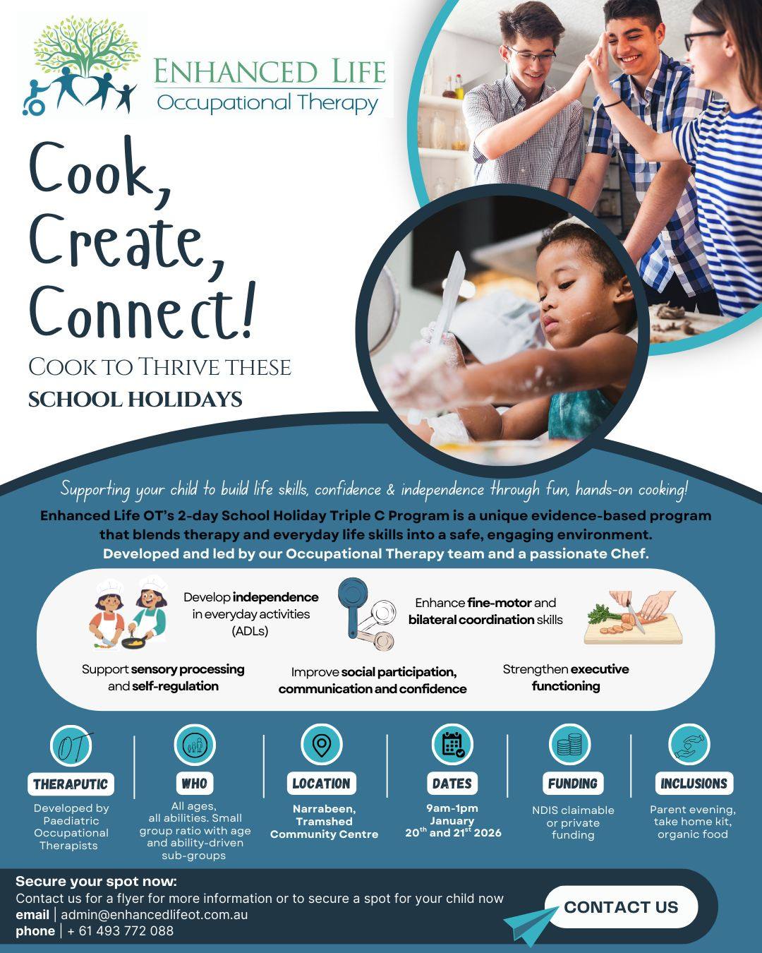 🌟 Our January school holiday group program is here… and families have already been asking!
Cook, Create, Connect is a 2-day OT-led cooking program designed to help kids grow their confidence, life skills, and independence.
Limited spots available, DM us to secure your spot today! 👩🍳
#CookCreateConnect #EnhancedLifeOT #OccupationalTherapy #PaediatricOT #NDIS #SchoolHolidayProgram #TherapyThroughCooking #CookingTherapy #OTCookingProgram #OTGroupProgram #NorthernBeachesKids #NorthernBeachesTherapy #LearnThroughPlay #HandsOnLearning #BuildingIndependence #ConfidenceThroughCooking