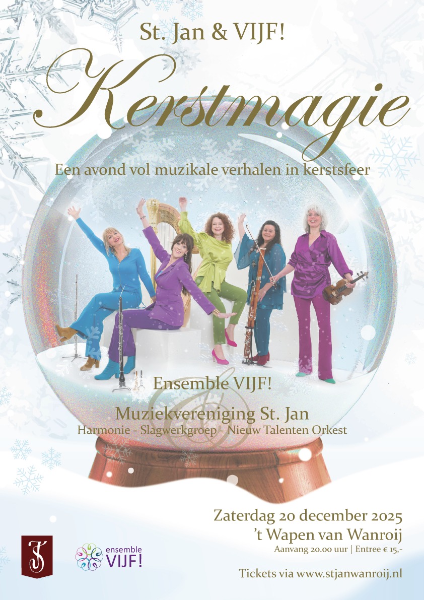 Dit jaar brengt ‘St. Jan’ een extra bijzonder kerstconcert naar Wanroij, een speciale samenwerking met ensemble ‘VIJF!’
Laat ‘VIJF’ en ‘St. Jan’ de dagen voor uw kerst oplichten en mis deze warme show op zaterdag 20 december a.s. niet!
Kaarten zijn vanaf nu te koop via www.stjanwanroij.nl.
@ensemble_vijf Ensemble VIJF