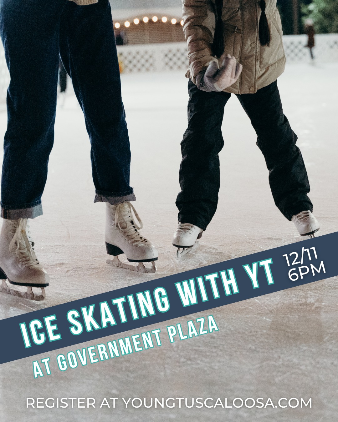 Join Young Tuscaloosa for our annual ice skating outing at Government Plaza on December 11! Celebrate the winter season, explore the Tinsel Trail and have a blast with your fellow young professionals. This event is FREE for members and $15 for non-members.
All registrants must complete the waiver that will be emailed with your ticket.