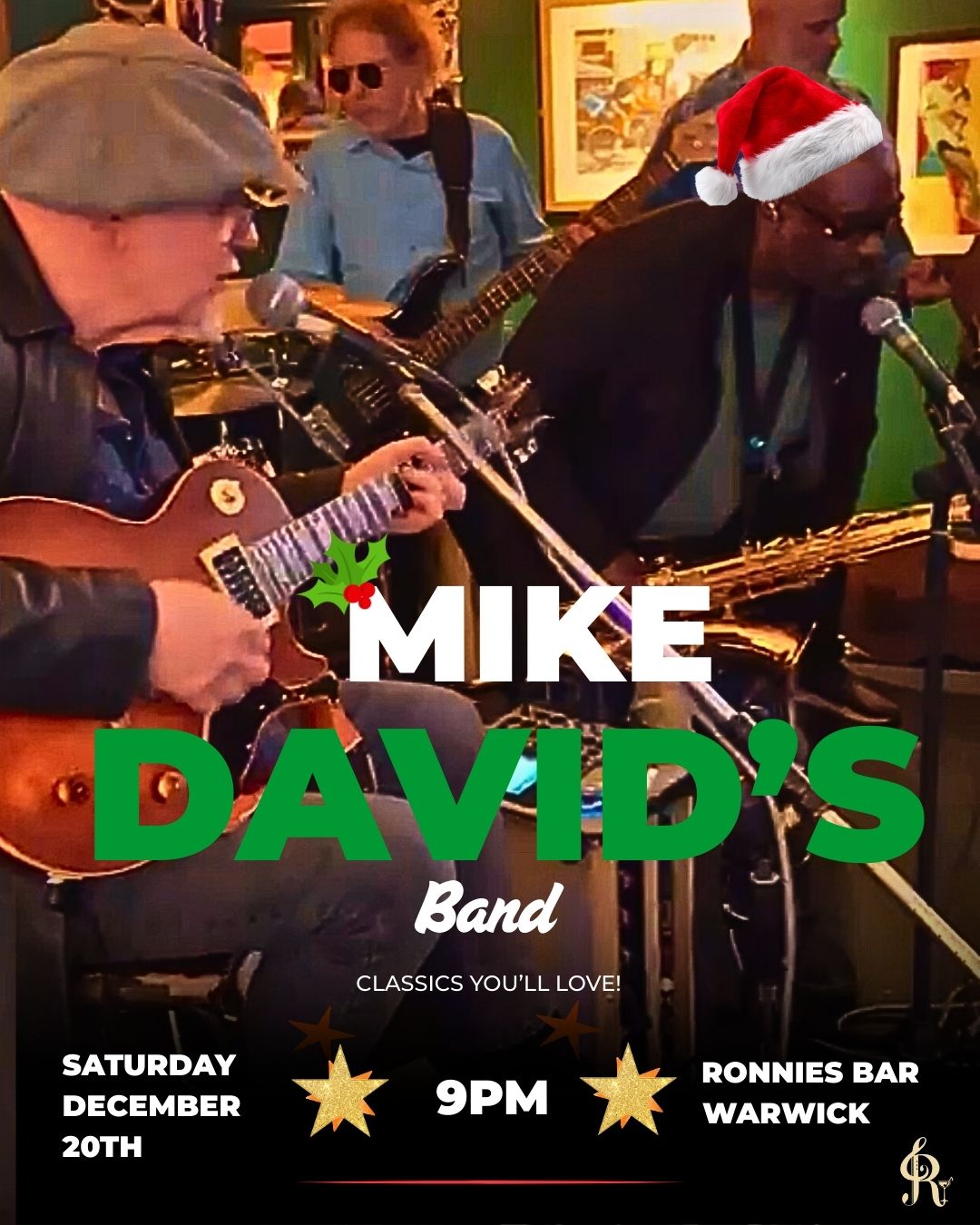 🎄 Last Saturday before Christmas! 🎄
If you’re in a party mood, look no further than Ronnie’s Bar — the inimitable Mike David Band will be giving it some serious festive welly! 🎤🔥
Bring your friends, bring the energy… it’s going to be a big one! 💃🕺✨