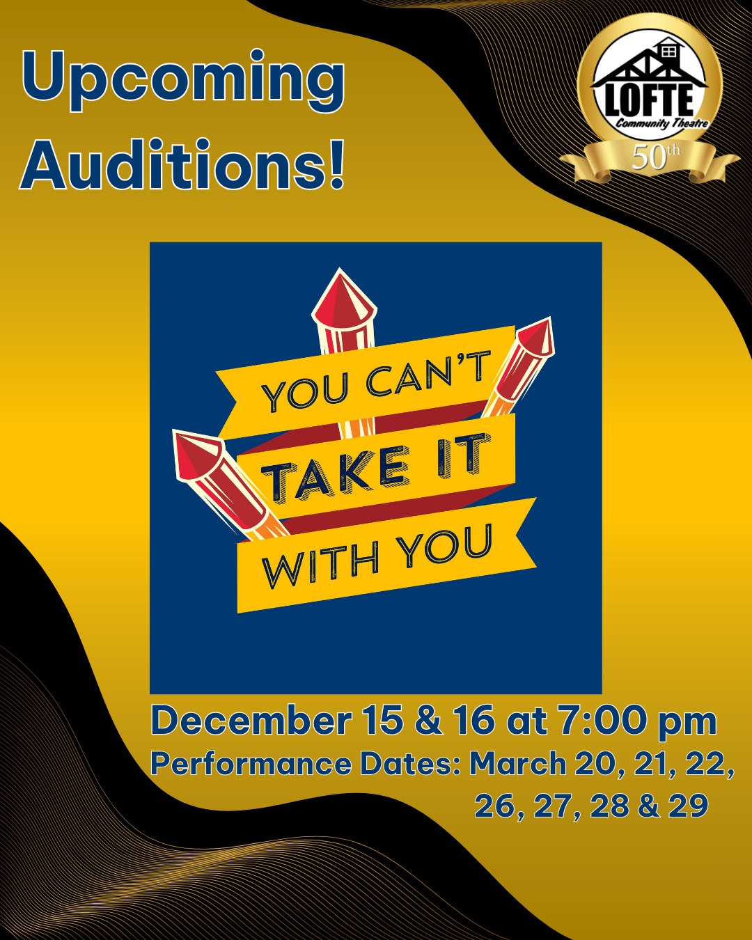 UPCOMING AUDITIONS!
"You Can't Take It With You" By Moss Hart and George S. Kaufman
Auditions for the first show of our 50th season will be held earlier than they have in the past - December 15th and 16th at 7:00 pm at the Lofte Community Theatre, 15841 Manley Road, Manley, NE. Showtimes are Thursdays, Fridays, and Saturdays at 7:00 PM and Sundays at 2:00 PM. Performances are March 20, 21, 22, 26, 27, 28, & 29
Whether you're new to the stage or an experienced performer, the Lofte Community Theatre welcomes everyone to audition for our productions! RSVP or scheduling a time slot is not required. Please come a few minutes early to auditions with possible rehearsal and performance conflicts, and be prepared to read lines. Note: Age suggestions in the script will not be the deciding factor in casting. Actors of all abilities, races, gender identities, sexual orientations, and experiences are encouraged to audition.
We look forward to seeing you!
Cast Information: This show features 7 Women ages 18-60 and 11 Men ages 18-75 (note, ages are approximate). Of the 18 roles available, 7 have 1 to 40 lines.
You Can’t Take It With You was one of the most popular plays of its time, winning the 1937 Pulitzer Prize for Drama and an Academy Award for its 1939 film version. The family of Martin Vanderhof lives just around the corner from Columbia University. Grandpa, as Martin is more commonly known, is the head of a large and extended family of charming eccentrics. When his granddaughter Alice falls for her boss, Tony, a handsome scion of Wall Street, she fears that their two families – so unlike in manner, politics, and finances – will never come together. But why be obsessed with money? After all, you can’t take it with you.
.
.
.
.
.
#Lofte #TheLofte #BornInABarn #LofteTheater #CommunityTheater #CommunityTheatre #Volunteer #Nebraska #CassCounty #Lincoln #Omaha #WeepingWater #Manley #theatre #theater #live #livetheater #livetheatre #comedy #YouCantTakeItWithYou #HartAndKaufman #KaufmanAndHart