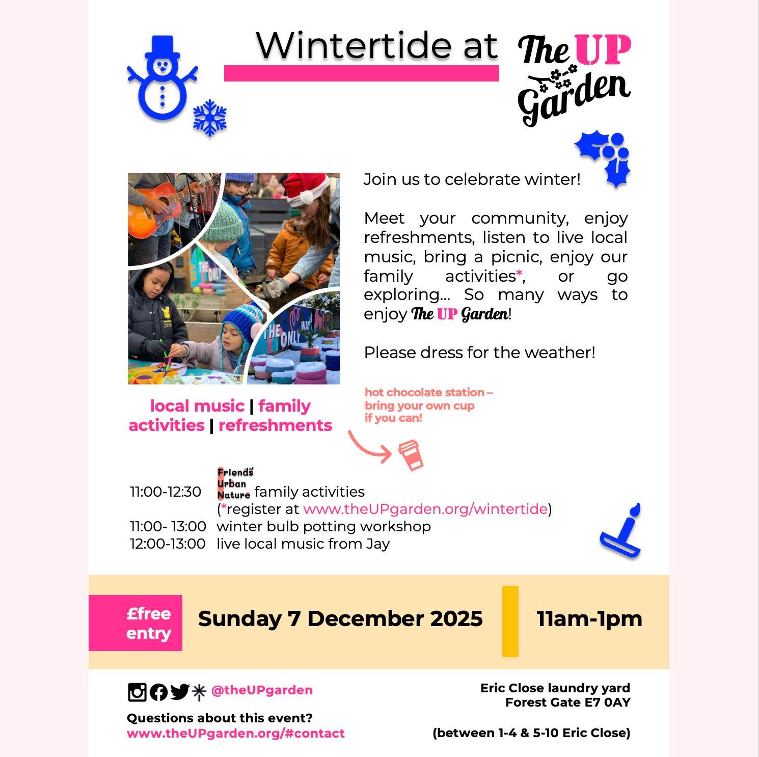 🔊 This Sunday - our last event of 2025!
Meet your community & enjoy:
🍪🥤 refreshments & hot choc!
🎤🎶 live local music
🎨🔎 nature-based family activities*
🪴🌷 winter bulb planting (take home in a pot).
*Book your £FREE spaces to help with resourcing www.theupgarden.org/wintertide.
