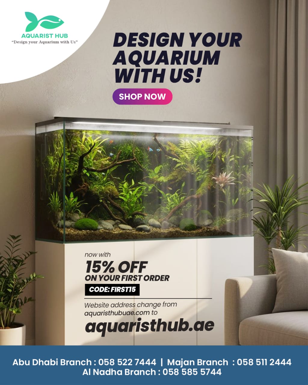 🌿🐠 Design Your Dream Aquarium With Aquarist Hub!
Transform your space with a beautifully crafted aquarium designed by our experts. From premium aquascaping to high-quality accessories, we bring life, color, and elegance to any room.
Enjoy 15% OFF on your first order using code FIRST15.
Visit our newly updated website: aquaristhub.ae
Shop now and experience the perfect blend of creativity and nature!
📞 Contact Our Branches:
Abu Dhabi Branch: 058 522 7444
Majan Branch: 058 511 2444
Al Nadha Branch: 058 585 5744
#aquaristhub #AquariumDesign #AquascapeUAE #CustomAquariums #AquariumSetup #AquaticLife #DubaiAquariumStore #AbuDhabiAquarium #Majan #AlNadha #HomeDecorUAE #FishTankDesign #AquaticPlants #AquariumLovers #ShopAquariumUAE