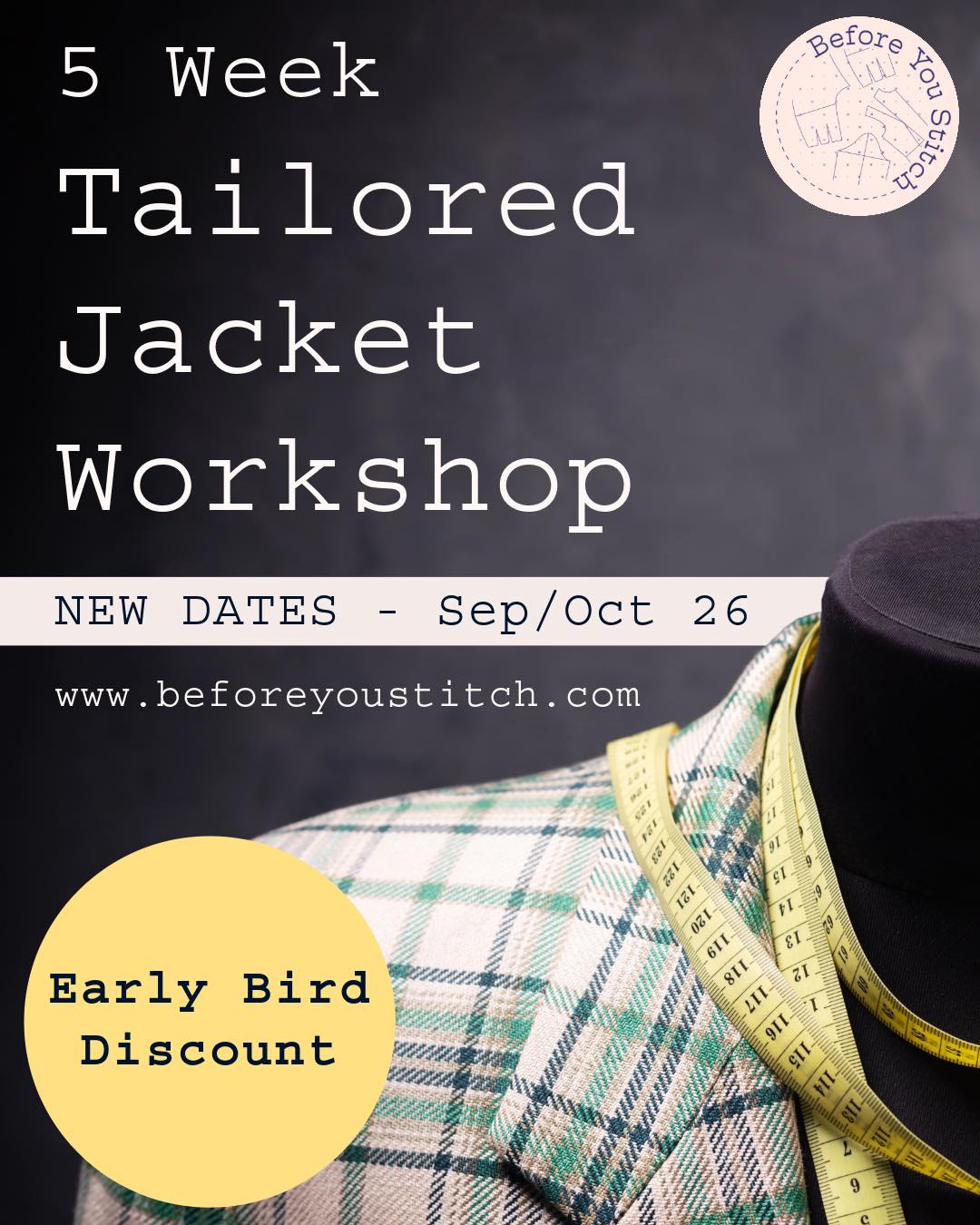 🔔 🚨 Date change due to demand 🚨 🔔
Are you ready to explore new sewing skills and techniques in the new year?
Learn how to tailor-make a jacket from start to finish, using proper tailoring methods throughout. Our Jacket Making Workshop runs twice a year, and the Oct 2026 course is now open — five focused Fridays where you’ll create a fitted jacket drafted to your own measurements.
It also makes an ideal Christmas present for yourself or a loved one who’s ready to move their sewing on.
You’ll be working with me and Sam (@stitchmakecreate ) at her Horbury studio, with machines, tools and all specialist materials included. You just bring your outer fabric, lining, threads and buttons. A materials list will be sent ahead of time.
OCTOBER 2026 DATES
9:30–16:00
• Friday 2nd October
• Friday 9th october
• Friday 16th october
• Friday 23rd october
• Friday 30th october
Only 6 spaces available.
Early Bird Offer:
First 2 people to book get a 10% discount using code: Earlybirdjacket26
Need to know:
• Balance refundable up to 2 weeks before the start date
• Book in full online or email me to spread the cost: beforeyoustitch@icloud.com
Looking forward to guiding you through a proper tailored build.
Katie 🧵