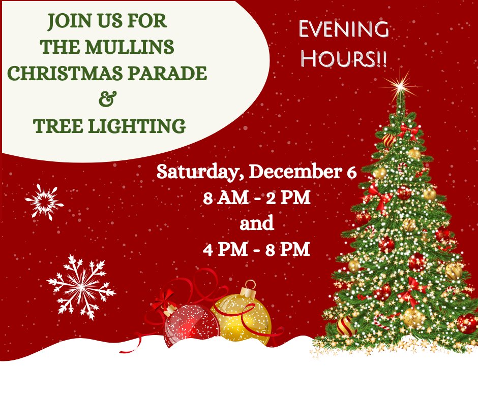 🎄✨ We’re Open Late This Saturday! ✨🎄
Join us Saturday, December 6th from 4–8 PM as Mullins kicks off Hometown Holidays with the Christmas Parade and Tree Lighting! 🎅🌟
See you Saturday! 🎄✨
Also, we may have two very special guests stopping by. Hint: Ho! Ho! Ho! 🎅🤶