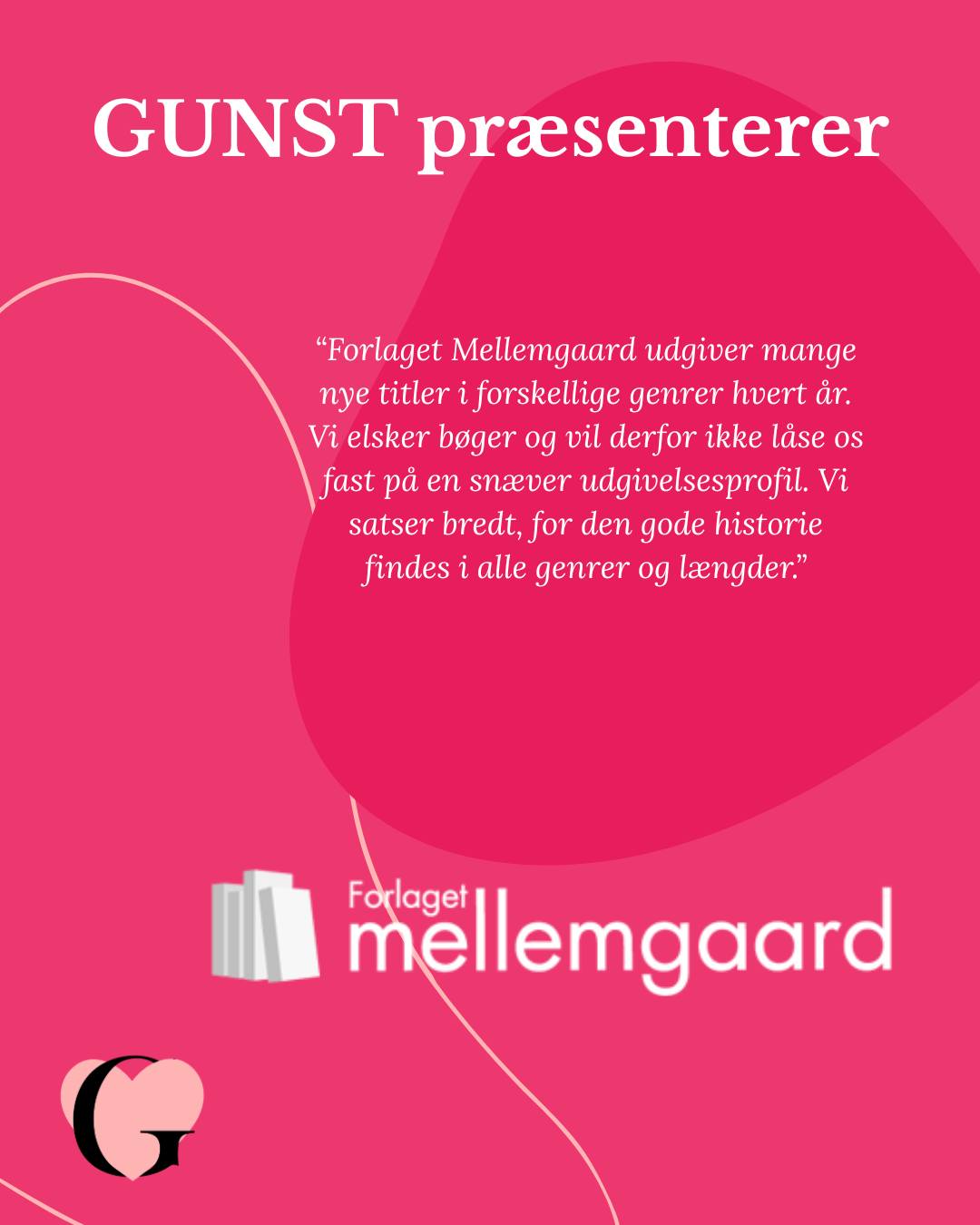 Byd varmt velkommen til forlaget Mellemgaard!!!
Hos mellemgaard har vi en passion for at støtte nye danske forfattere og bringe deres historier ud til læserne – også inden for romancegenren. Med vores brede udgivelsesprofil byder vi på alt fra klassisk romantik til bøger, der udfordrer genrens grænser og viser kærlighedens mange nuancer.