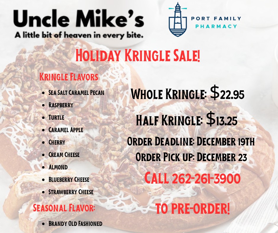 Back by popular demand! We will be taking pre-orders for Uncle Mike's Kringles! Be sure to call us and order yours before the holiday season!! Details in the post below!
262-261-3900