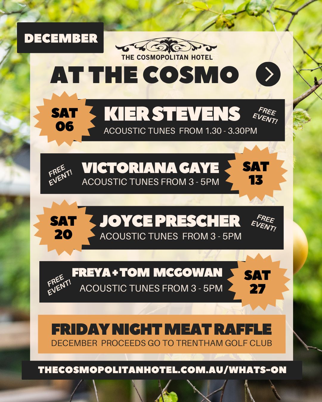 Summer is here, and so is a packed schedule of original live music, FREE every Saturday.
6th DEC - KIER STEVENS @kierstevensmusic
13th DEC - VICTORIANA GAYE @victorianagaye
20th DEC - JOYCE PRESCHER @joyceprescher
27th DEC - FREYA + TOM McGOWAN @freyaandtommcgowan
For those joining us with an appetite, wood-fired pizza runs all Saturday afternoon, or you can book for lunch before/dinner after the show.
.
.
.
.
#trentham #hepburnshire #daylesfordmacedonlife #macedonranges #cosmotrentham #thecosmopolitanhotel #onehourout #onehouroutofmelbourne #melbournefoodie #daylesfordmacedonlife #macedonrangeswine #countryvictoria #regionalvictoria #visitmacedonranges #visitvictoria