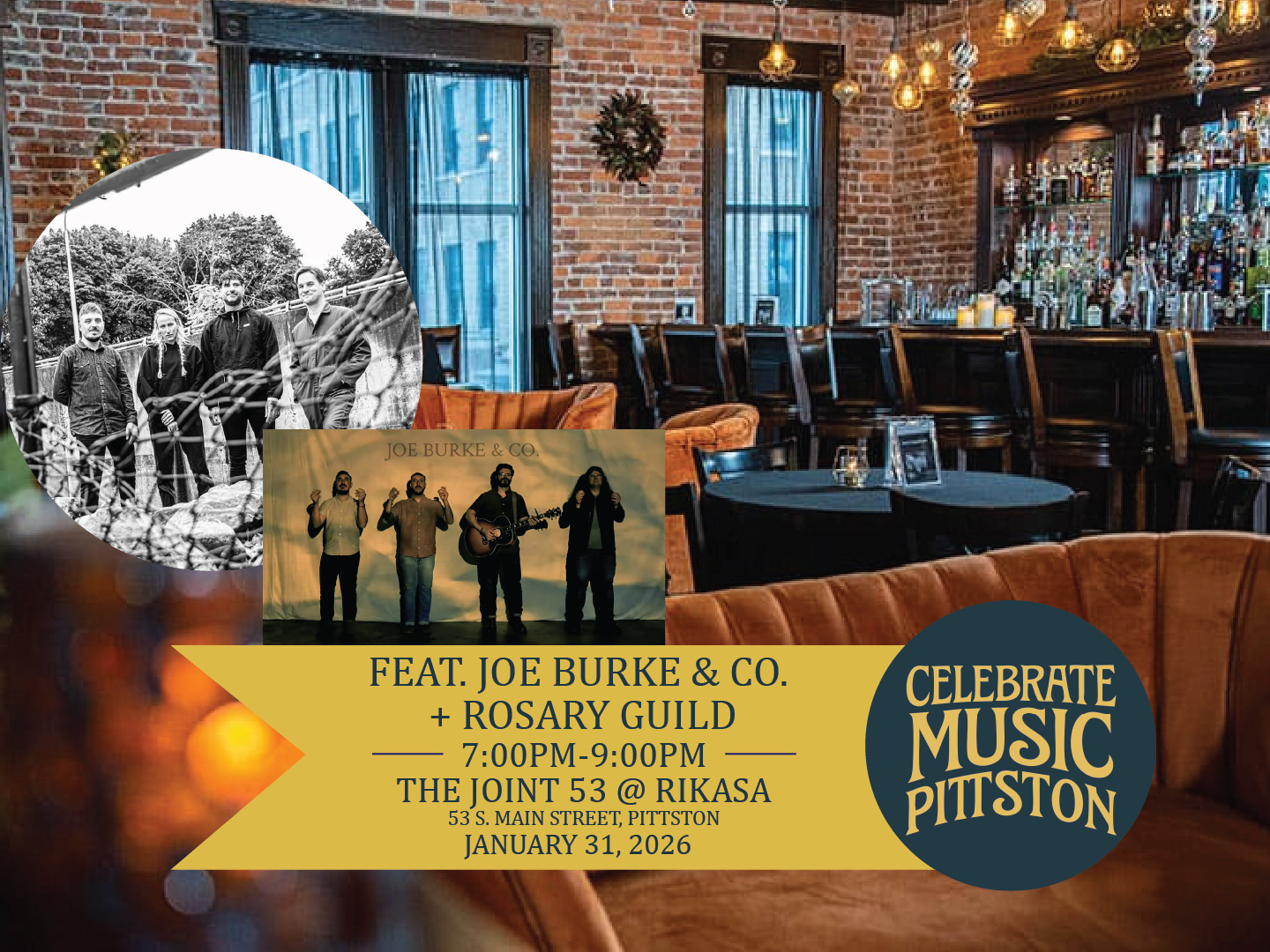 Fine dining and folk favorites collide! Joe Burke & Co. + Rosary Guild perform 7–9 PM at Thejoint53 in RikasaonMain . Make a reservation and make it a night to remember. Celebrate Music Pittston - Pittston's first ever day-long music festival happening January 31, 2026.