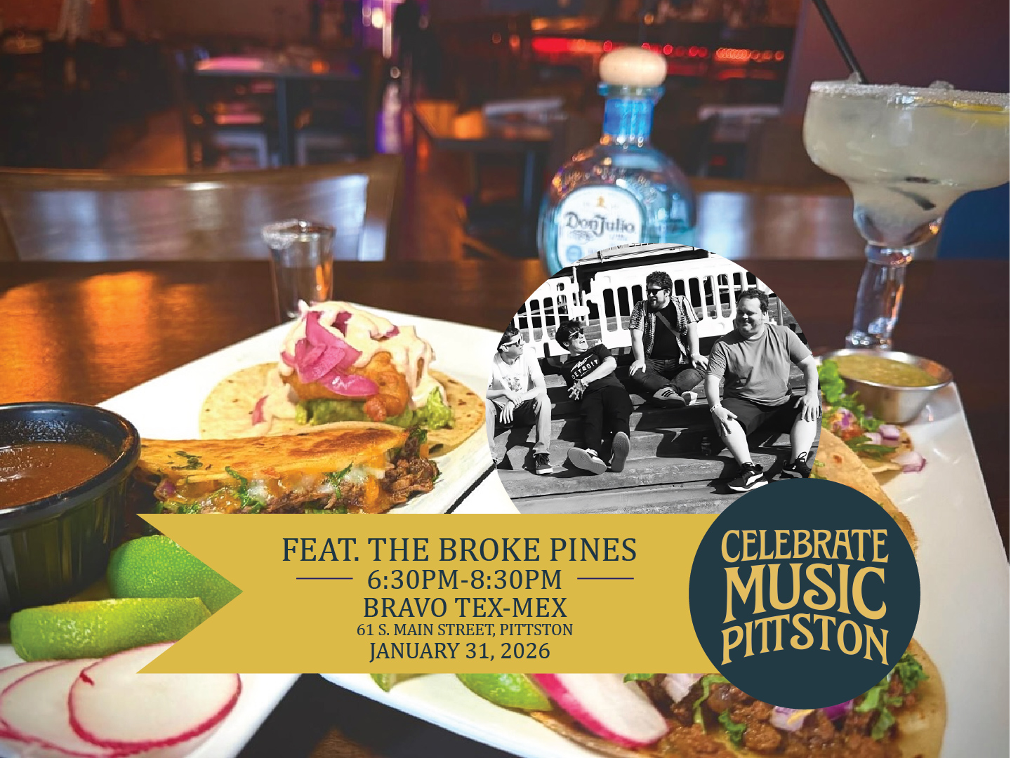Americana sound with Tex-Mex flair — The Broke Pines play BRAVO Tex-Mex Restaurant & Bar from 6:30–8:30 PM. Grab a margarita and soak in the music! Celebrate Music Pittston - Pittston's first ever day-long music festival happening January 31, 2026.