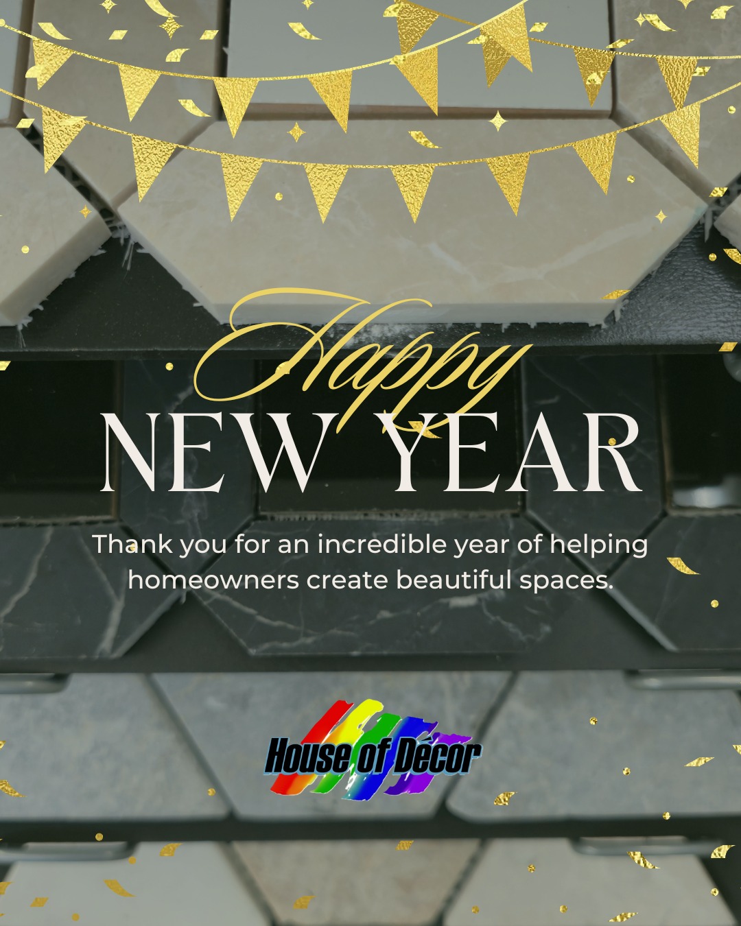 Closed for New Year’s Day
House of Decor will be closed on New Year’s Day. Thank you for an incredible year of helping homeowners create beautiful spaces. We look forward to serving you in the new year.
Visit us after the holiday to explore flooring, carpet, and tile options for your 2026 projects.