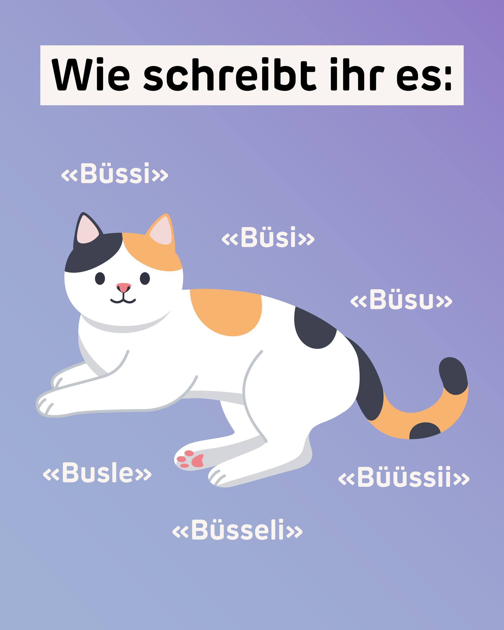 Beim Aufbau einer Katzenpraxis stellen sich viele grosse Fragen, aber auch ganz kleine. Zum Beispiel: Wie sollen wir eigentlich das Wort «Büssi» schreiben?
Katzenärztin Carol Zahnd ist aus der Region Solothurn (genau gesagt aus Langendorf) und schreibt «Büssi» seit jeher mit zwei «S». 💁🏻♀️🐈
Ausserhalb von Solothurn erntet sie dafür öfters hochgezogene Augenbrauen. Und auch bei uns schreiben es offenbar nicht alle genau gleich. Schon ein paar Dörfer weiter heisst es angeblich «Büsi» und nicht «Büssi».
Darum die Frage an alle aus der Region Solothurn: Wie schreibt/sagt ihr es? Büssi? Büsi? Busle? Büsseli? Büüüsssiii? 🤔😁
Schreibt es uns gerne kurz in die Kommentare!
Und sagt man für euch eigentlich «mehrere Büssi» oder «mehrere Büssis» mit «S»? Fragen über Fragen… 😹