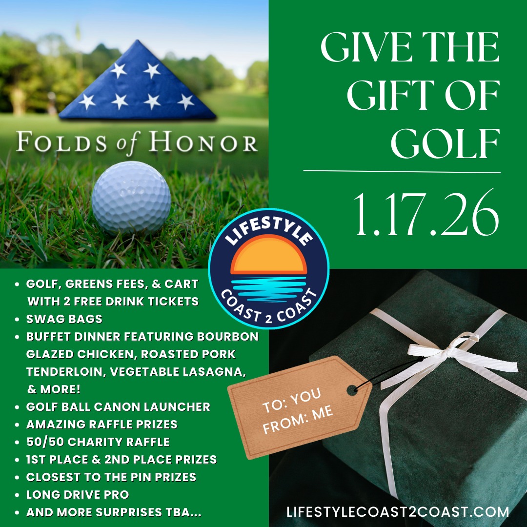 Give the gift of golf and join us for the 2026 Folds of Honor Charity Golf Event benefiting local legacies of our fallen heroes on Saturday, January 17th, 12:15 PM Registration Check-in & 12:45 PM Start at Eagle Ridge Golf Course, 13605 Del Webb Blvd, Summerfield, Florida.
For more details or to purchase tickets: https://www.lifestylecoast2coast.com/event-details-registration/2026-folds-of-honor-charity-golf-event