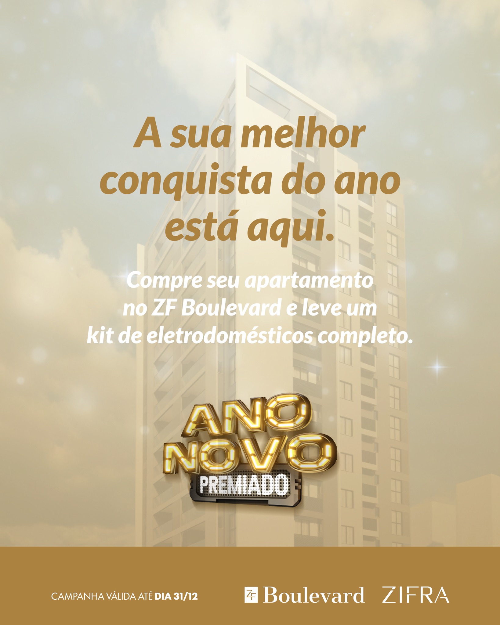 A sua melhor conquista do ano está aqui.
Garanta seu AP no ZF Boulevard e receba um kit completo de eletrodomésticos para começar a nova fase com praticidade e estilo. 🎁🏡