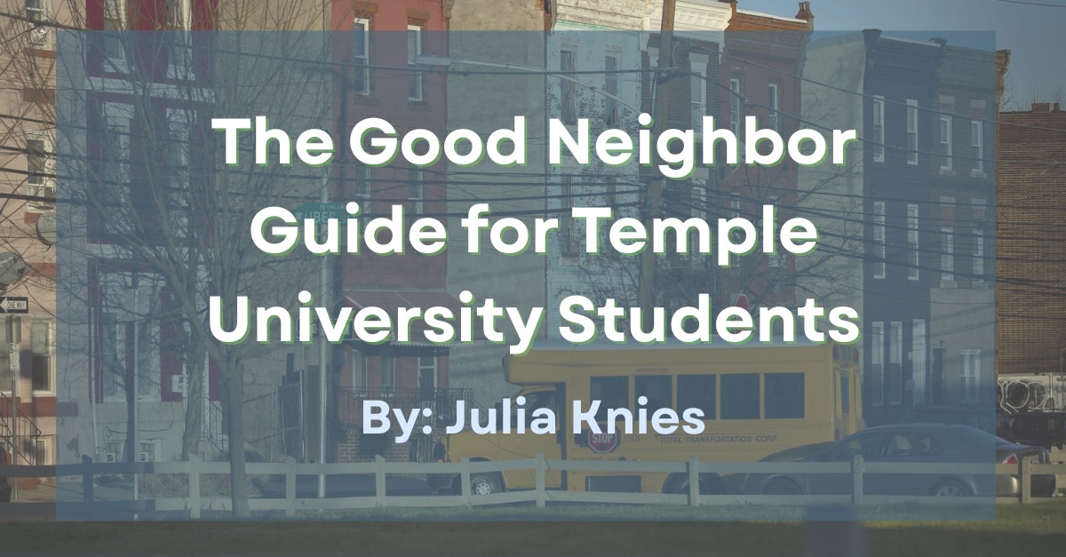 New TUAMA blog post by Julia Knies! 📝✨
“The Good Neighbor Guide for Temple Students” walks through how Owls can be respectful, engaged members of the North Philly community.
Read more at the link in our bio! 🦉❤️
#TUAMA #TempleUniversity #GoodNeighborGuide #TempleMade #PhillyCommunity