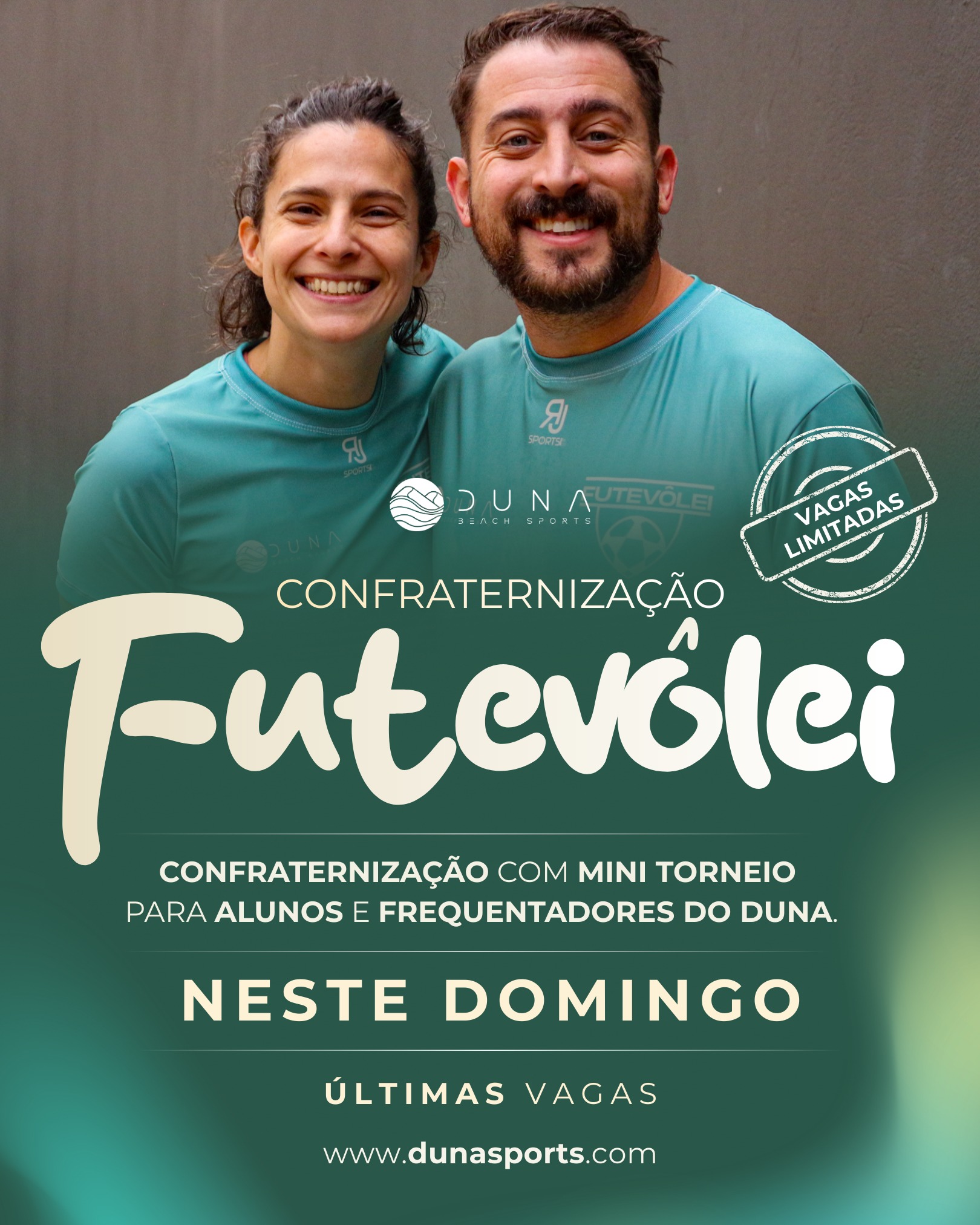 Prepare-se para um dia cheio de sol, risadas e muita diversão na areia!
A Confra Futevôlei é o momento perfeito para reunir amigos e colegas do Duna e encerrar o ano em grande estilo. Além de curtir o dia todo com a galera, os participantes vão disputar um mini torneio.
O que o ingresso inclui:
-1 camiseta oficial do evento
-Espetinho delicioso (A definir)
Ingresso: individual – R$80
Níveis: Avançado / Intermediário B / Intermediário C / Iniciante
Público: exclusivo para alunos e frequentadores do Duna
Vagas Limitadas
Venha se divertir, jogar e celebrar a energia do Duna Beach!
Garanta sua vaga e faça parte dessa confraternização inesquecível!