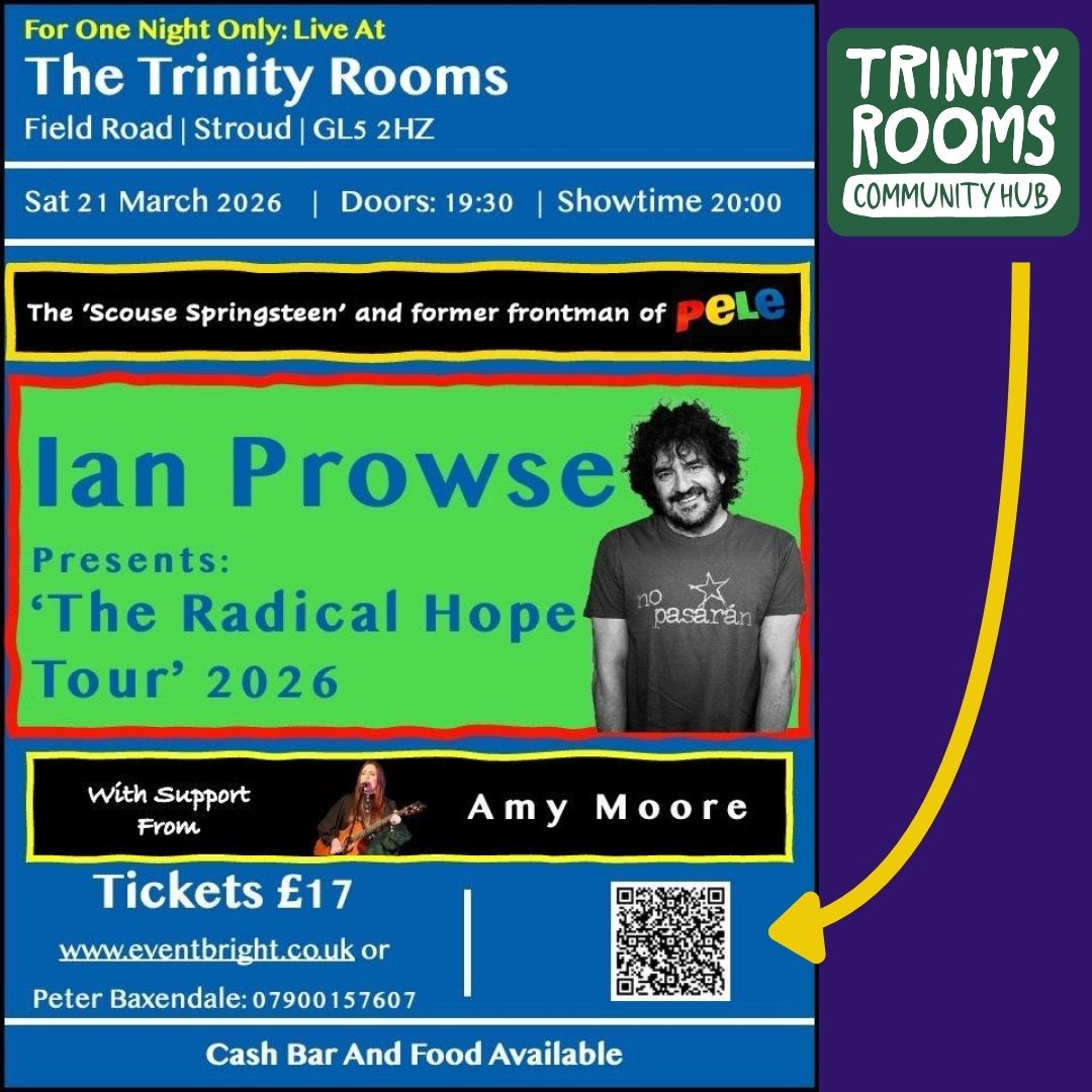 Looking for a gift with a difference or an event to look forward to?
How about tickets to a fantastic Stroud gig at our Trinity Rooms Next Year as the fantastic Ian Prowse is performing a fundraising gig in aid of our community Hub on 21st March 2026.
Ian is an internationally known artist and always a sell out so you know you're in for a good time with this unmissable night of music. With the equally talented Amy Moore supporting.
#Stroud #Gig #Fundraising #Nailsworth #Bristol #GiftIdea #Cheltenham #Music #Gloucester #Tunes #Painswick #WhatsOn #Gloucestershire #Events #SupportLocal