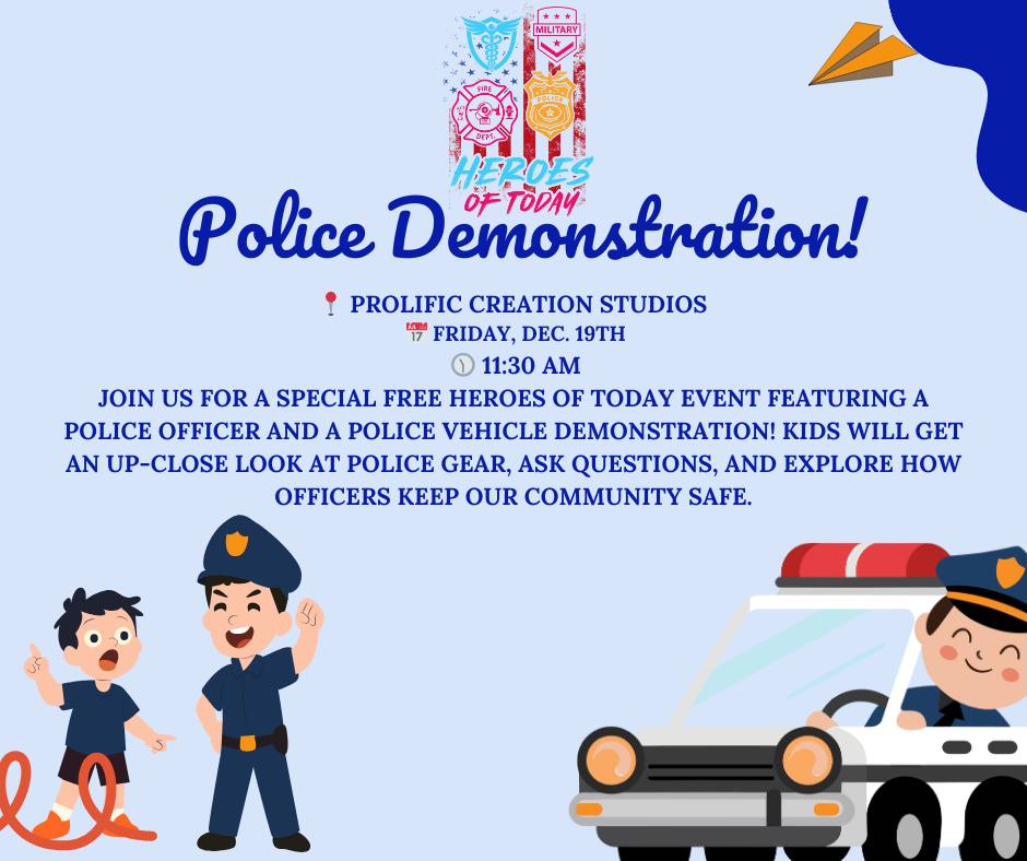 Heroes of Today – Police Demonstration!
📍 Prolific Creation Studios
📅 Friday, Dec. 19th
🕦 11:30 AM
Join us for a special FREE Heroes of Today event featuring a real police officer and a police vehicle demonstration! Kids will get an up-close look at police gear, ask questions, and explore how officers keep our community safe.
📲 FREE for all families — comment below to let us know you're coming!