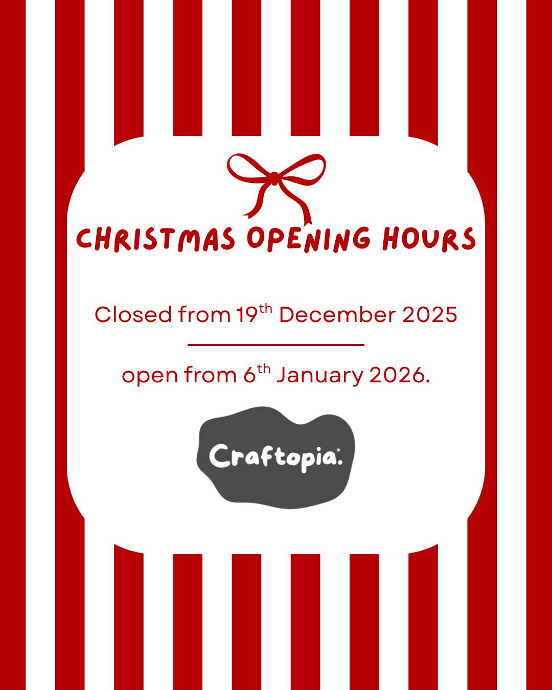 ✨✨✨ OUR CHRISTMAS OPENING HOURS. ✨✨✨
Just a reminder to everyone that we’re CLOSED from the 19th December. And we’ll be back OPEN on the 6th January.
And from everyone at Craftopia CIC, HAPPY CHRISTMAS EVERYBODY! 💖💖💖💖💖
Sammie x