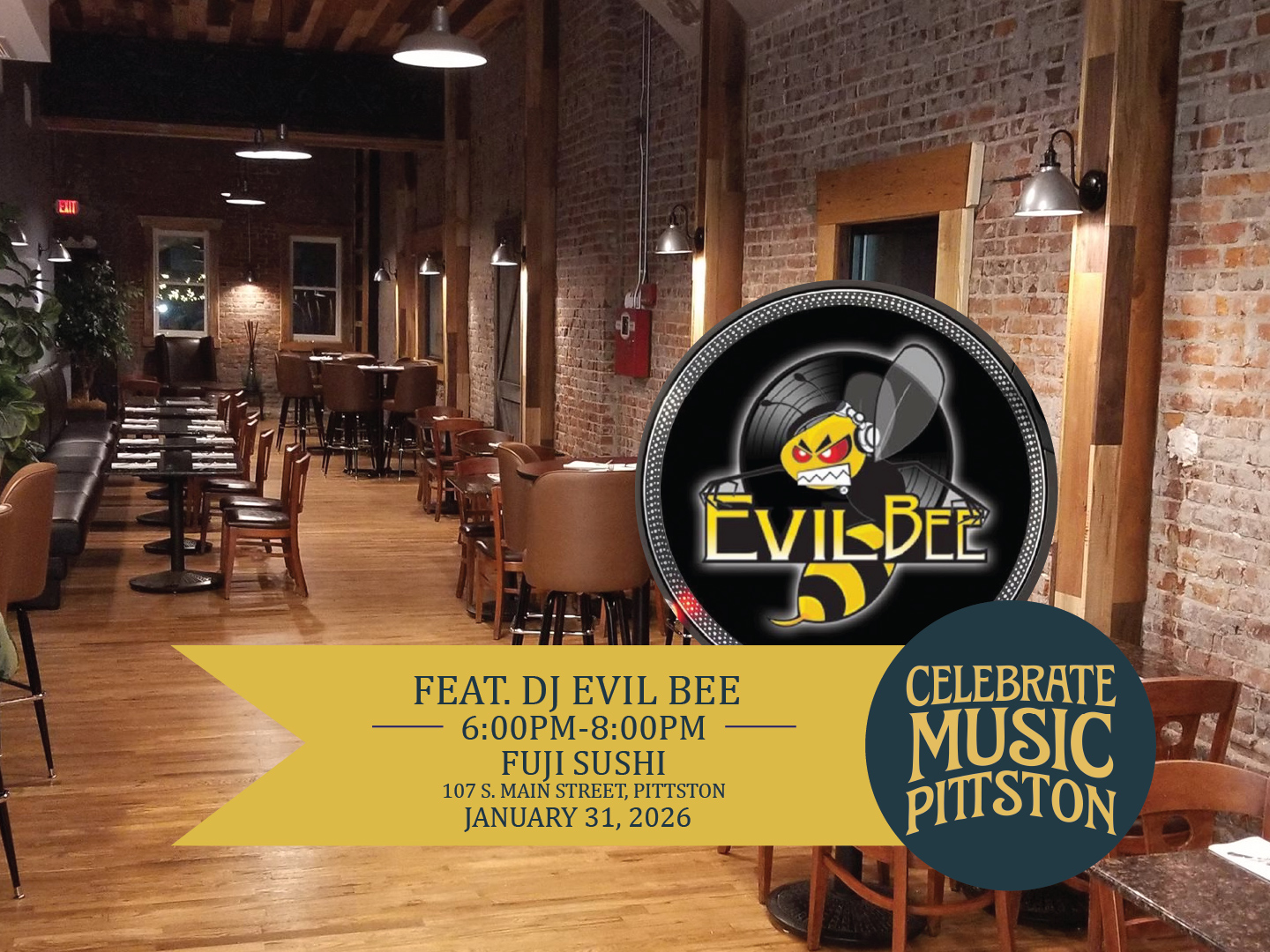 Sushi rolls and lo-fi beats. DJ Evil Bee keeps the energy up 6–8 PM at Fuji Pittston . Turntables meet tuna rolls in downtown Pittston! Celebrate Music Pittston - Pittston's first ever day-long music festival happening January 31, 2026.