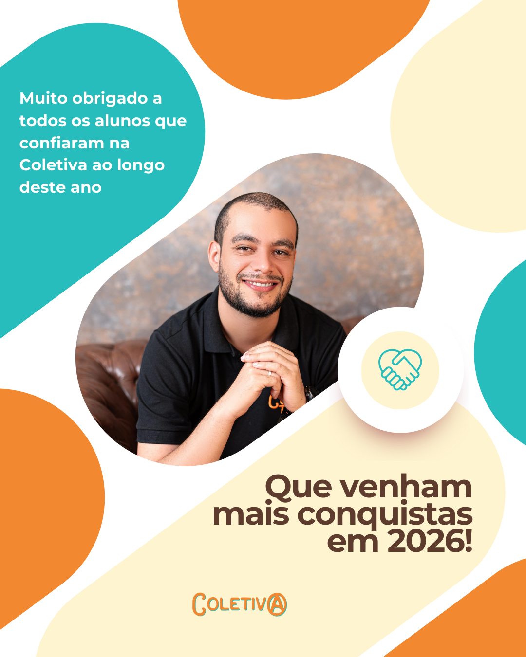 Foi um ano de muitos desafios, conquistas e
aprendizado.
Cada passo que demos juntos nos motiva a seguir
em frente, oferecendo sempre o melhor apoio
acadêmico.
Contem sempre com a gente para transformar seus
projetos em realidade. Vamos juntos!
#Coletiva #ApoioAcadêmico #SucessoNosEstudos
#TCC #JornadaAcadêmica VamosJuntos
Conquistas2025