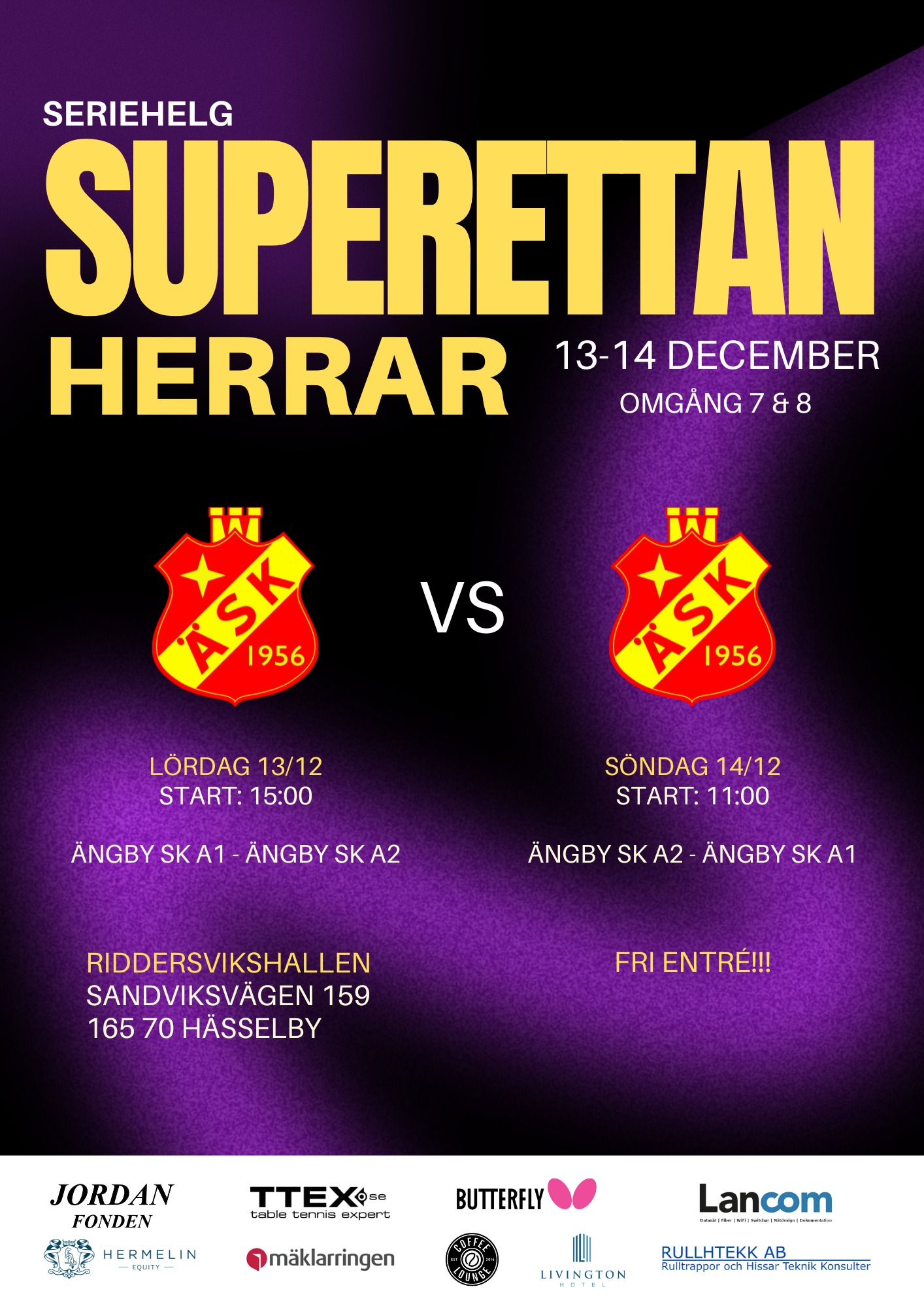 Inför helgen vankas det seriespel â och vi har flera riktiga & viktiga toppmatcher att se fram emot!
đ Superettan herrar â derby pĂ„ hemmaplan!
PĂ„ lördag möts vĂ„ra tvĂ„ herrlag i Superettan nĂ€r Ăngby SK A1 stĂ€lls mot Ăngby SK A2 â ett unikt derby pĂ„ hemmaplan. En chans att se vĂ„ra bĂ€sta herrspelare möta varandra i en match med stor betydelse för bĂ„da lagen! Kan A-laget befĂ€sta sin 1:a-plats i serien? Eller tar B-laget de livsviktiga poĂ€ngen i jakten pĂ„ sĂ€ker mark?
Plats: Riddersvikshallen
Fri entré
đ Pingisligan by STIGA för damer â damlaget jagar a-slutspel!
VÄrt bÀsta damlag Äker till Halmstad för tre omgÄngar i Pingisligan by STIGA.
Det Ă€r under den hĂ€r helgen som vi fĂ„r svar pĂ„ vilka lag som tar sig till Top-6 och dĂ€rmed vidare till a-slutspel i vĂ„r. Ăngby SK behöver vinna sĂ„ mĂ„nga matcher som möjligt för att hĂ„lla drömmen vid liv.
Stort lycka till â vi hejar hela vĂ€gen frĂ„n Stockholm! đâ€ïž Nu kör vi!