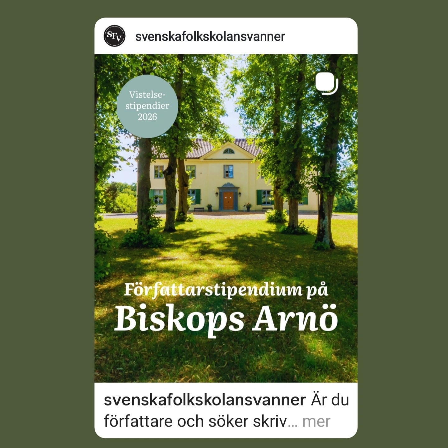 Delat inlÀgg frÄn @svenskafolkskolansvanner :
---
" Ăr du författare och söker skrivro och inspiration? ââ
SFV:s vistelsestipendium pÄ Biskops Arnö ger dig tre valfria veckor pÄ en plats dÀr mÄnga författare skrivit genom tiderna. Under vistelsen fÄr du möjlighet att fördjupa ditt arbete i lugn miljö. Om du vill kan du ocksÄ delta i vissa kurser och evenemang som arrangeras pÄ folkhögskolan samtidigt.
Stipendiet omfattar boende och mÄltider samt en tur- och returresa.
đ LĂ€s mer och ansök senast den 31 december i Ă„r pĂ„ sfv.fi/vistelse â lĂ€nken finns ocksĂ„ i Linktree i beskrivningen! "
---