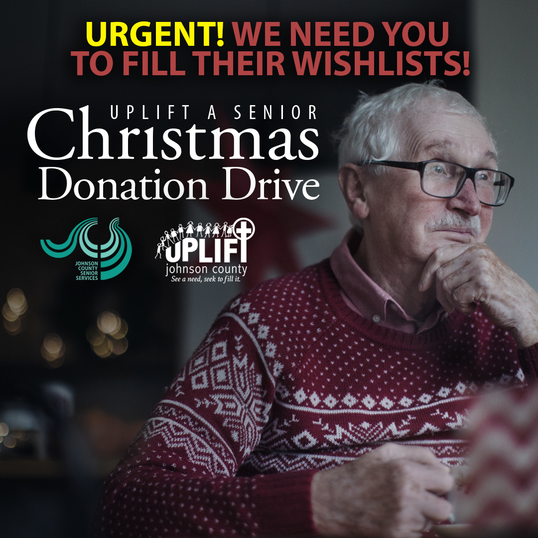 🎄 URGENT NEED TO ADOPT A SENIOR – BUY THEIR WISHLIST & MAKE A DIFFERENCE 🎄 Click here to register: upliftjoco.org/christmas
We are partnering with Johnson County Senior Services through their “Seniors Still Believe” initiative to purchase specific gifts. While 100s of tags were taken, over 50 senior wishlists were not claimed from their giving trees.
If you are able to fill this need quickly, we need your help! Register by noon on Friday, Dec 12. Shop this weekend and deliver to UpLift by noon on Tuesday, Dec 16. More details when you register.
When you register, we’ll provide you with a general shopping list to fill a gift bag for a senior in need. These gifts will go directly to seniors whose original wish lists were adopted but not returned, ensuring no one is forgotten ❤️
Click here to register: upliftjoco.org/christmas