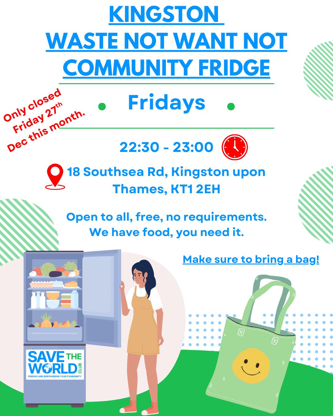 Don't forget, every Friday night, unless otherwise stated on our page Save the World Club, join us for our community fridge to collect surplus food for free!
📍18 Southsea Rd, Kingston upon Thames, KT1 2EH.
⏰From 10:30pm-11pm (22:30 - 23:00).
Make sure you follow our page today so you don't miss out.
We welcome you to share and have a great evening!
#Food #Free #CommunityFridge #Surplus #SurplusFood #Quality #Meat #Vegetables #community #charity #foodpovertyuk #foodpoverty #foodpovertylondon #environmental #environment #kingstonuponthames #kingston #surbiton #tolworth #newmalden #chessington #ConnectedKingston