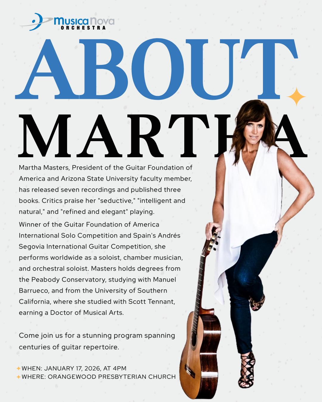 Join us January 17, 2026, at Orangewood Presbyterian Church for an unforgettable recital with Martha Masters!
Journey from Bach's baroque brilliance to Albéniz's Spanish passion to Jobim's Brazilian soul. Don't miss this extraordinary performance!
Get your tickets at musicanovaaz.org 🎟️
#PhoenixArts #ClassicalMusic #ConcertSeason2025 #MusicaNovaOrchestra #LiveMusic #phoenix #greaterphoenix #classicalguitar #guitar #guitarist
