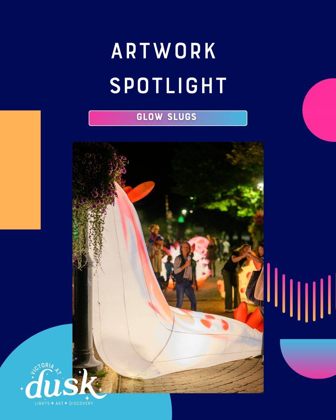 As we get closer to the launch of Victoria at Dusk: Lights + Art + Discovery, we are excited to start revealing some event details!
Glow Slugs are radiant, larger-than-life nudibranches and they will glow up the Victoria at Dusk walking route with colour. They invite you to reconnect with the biodiversity that makes our region so extraordinary.
Victoria at Dusk is a free event not to be missed, stay tuned as we’ll be revealing more soon…
🔗 Find out more info via link in bio
#VictoriaatDusk #artsvictoria #livevictoria #yyjevents #yyjarts #victoriabc #yyj #victoria #vancouverisland #explorebc
#vanisle #explorevictoria, #victoriabuzz
#artgalleriesbc #discovervictoriabc #whatsonvictoria