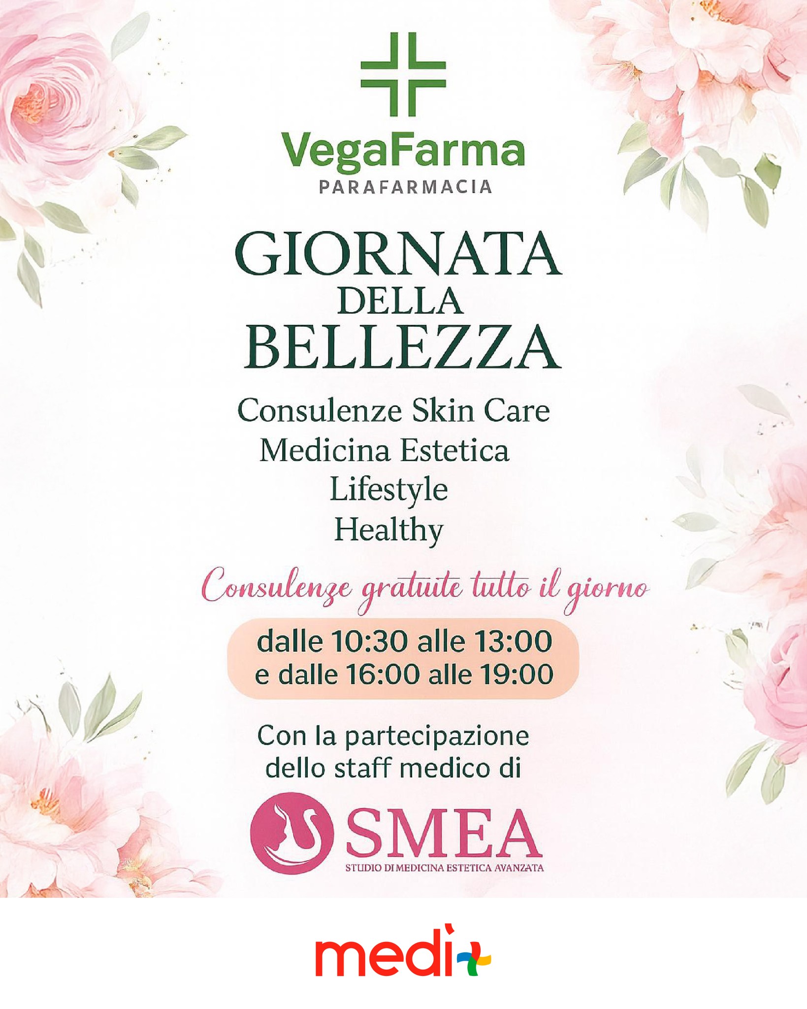 Beauty Day🌸
Ti aspettiamo sabato 13 dicembre, presso la parafarmacia Vega Farma, per ricevere consulenze gratuite di skincare, medicina estetica ed healthy lifestyle.
Prenditi cura di te e della tua pelle.🩷
Cosa aspetti?
🕦10:00 - 13:30
🕦16:00 - 19:00
#centrocommercialemedì #vegafarma #smea