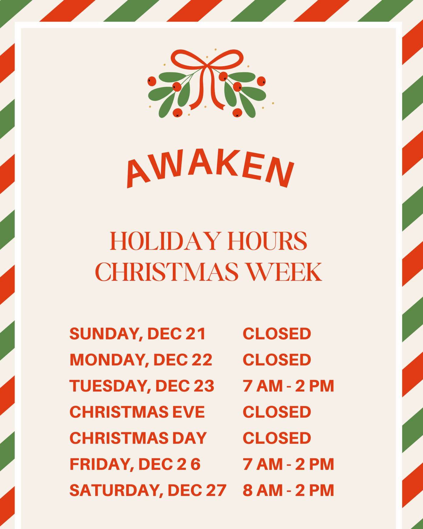 As we celebrate the Holidays with our families, here’s our schedule for the week of Christmas:
• Sunday, Dec. 21 – Closed
• Monday, Dec. 22 – Closed
• Tuesday, Dec. 23 – 7 AM – 2 PM
• Wednesday, Dec. 24 (Christmas Eve) – Closed
• Thursday, Dec. 25 (Christmas Day) – Closed
• Friday, Dec. 26 – 7 AM – 2 PM
• Saturday, Dec. 27 – 8 AM – 2 PM
Thank you for supporting Awaken this year. We pray you and your family have a joyful and peaceful Christmas filled with the hope and love of Christ. ❤️🎄
