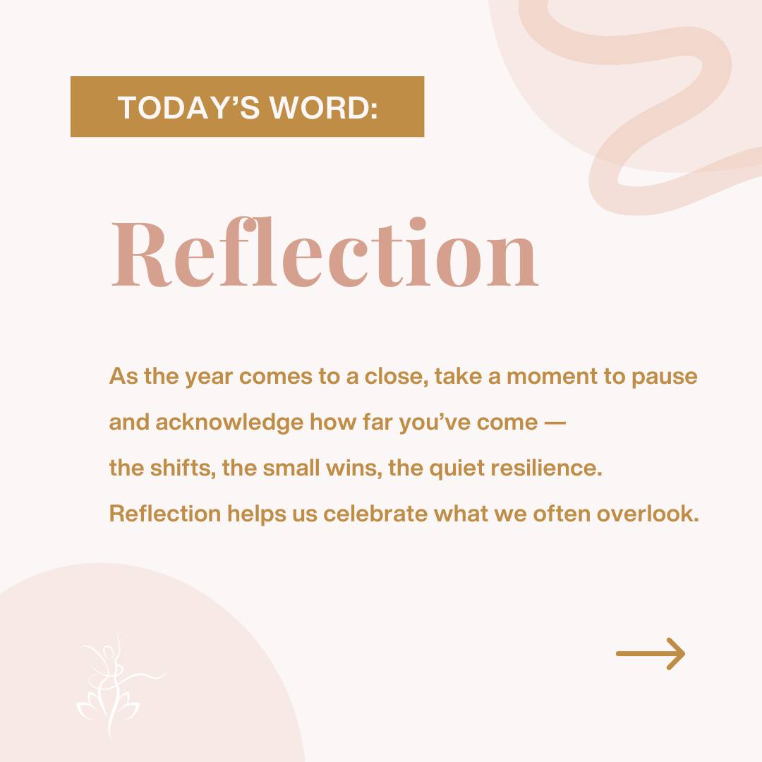 Today’s Word: Reflection
As the year winds down, take a moment to pause and acknowledge how far you’ve come. Not with pressure or judgment — but with honesty, compassion, and curiosity.
* What shifted in you this year?
* What did you carry with courage?
* Where did you soften, learn, or surprise yourself?
Sometimes the most meaningful growth is the kind no one else sees.
If you’re craving a grounded, intentional start to the new year, join us on January 11 for Move Into Stillness.
✨ Link in bio.
