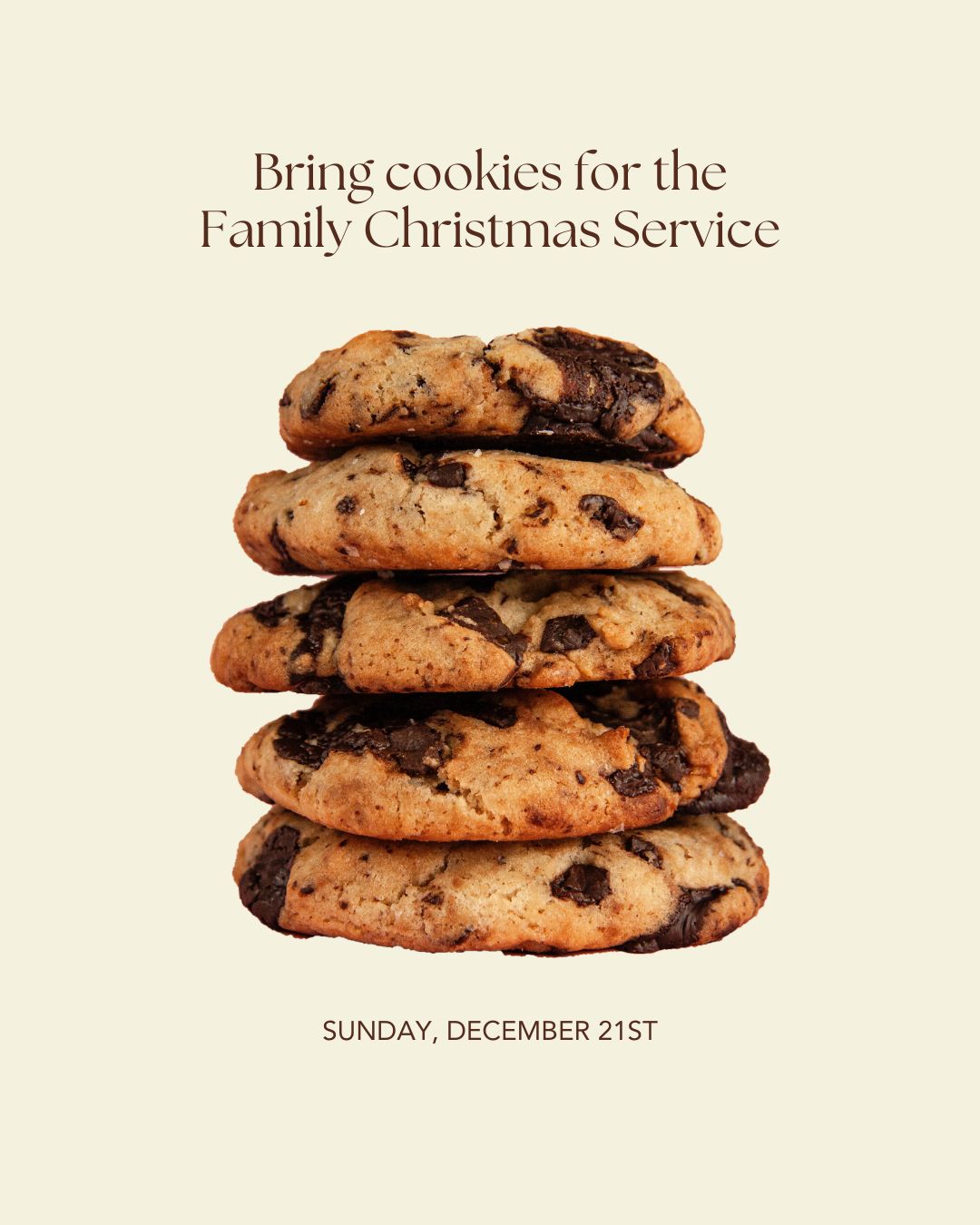 Bring cookies for the Family Christmas Service
On December 21st, we’ll be graced by our children’s Christmas performance, the perfect chance to invite family and friends to join us at church to celebrate the Christmas season.
We ask everyone to bring some cookies or squares to share if you can.