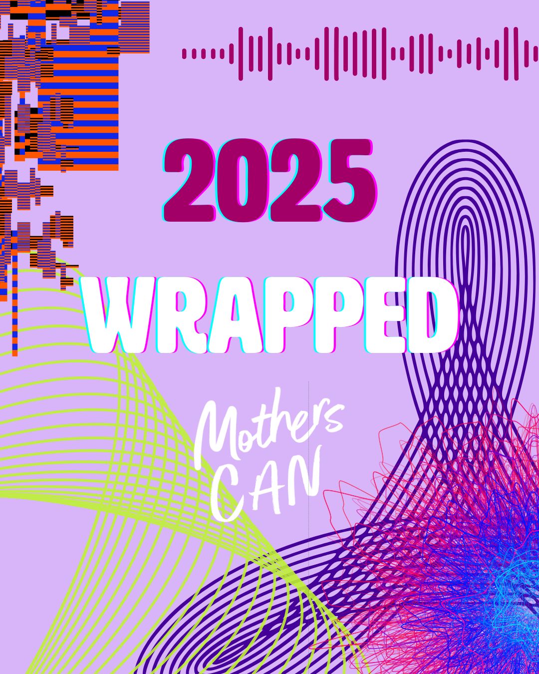 MothersCAN Wrapped 2025... Because protecting our children’s future deserves its own playlist. 🎶
#MothersCAN #SpotifyWrapped #ClimateAction #MumPower #CollectivePower #ForOurKids #2025Wrapped #OurHighlights #2025Playlist