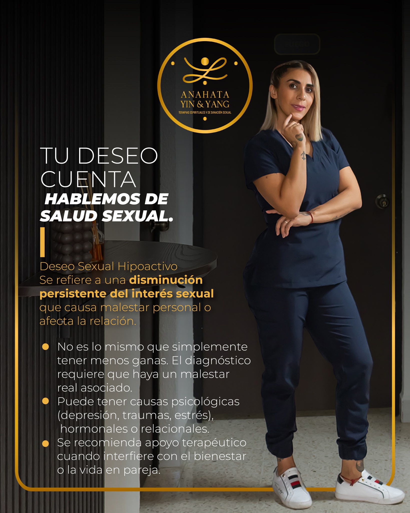 ✨ Tu deseo cuenta ✨
Hablar de salud sexual también es hablar de bienestar emocional y relacional.
El deseo sexual hipoactivo no es solo “tener menos ganas”; es una disminución persistente que puede generar malestar personal o en pareja.
💛 Tiene solución y acompañamiento.
📩 Agenda tu espacio terapéutico
WhatsApp: 446 177 8787
Conoce todo lo que tenemos para ti en anahatamasajesqueretaro.com
#MasajeSensorial #RelajaciónProfunda #Desconexión #Bienestar #AnahataYinYang #TerapiasCorporales #SaludYBienestar #MomentosParaTi