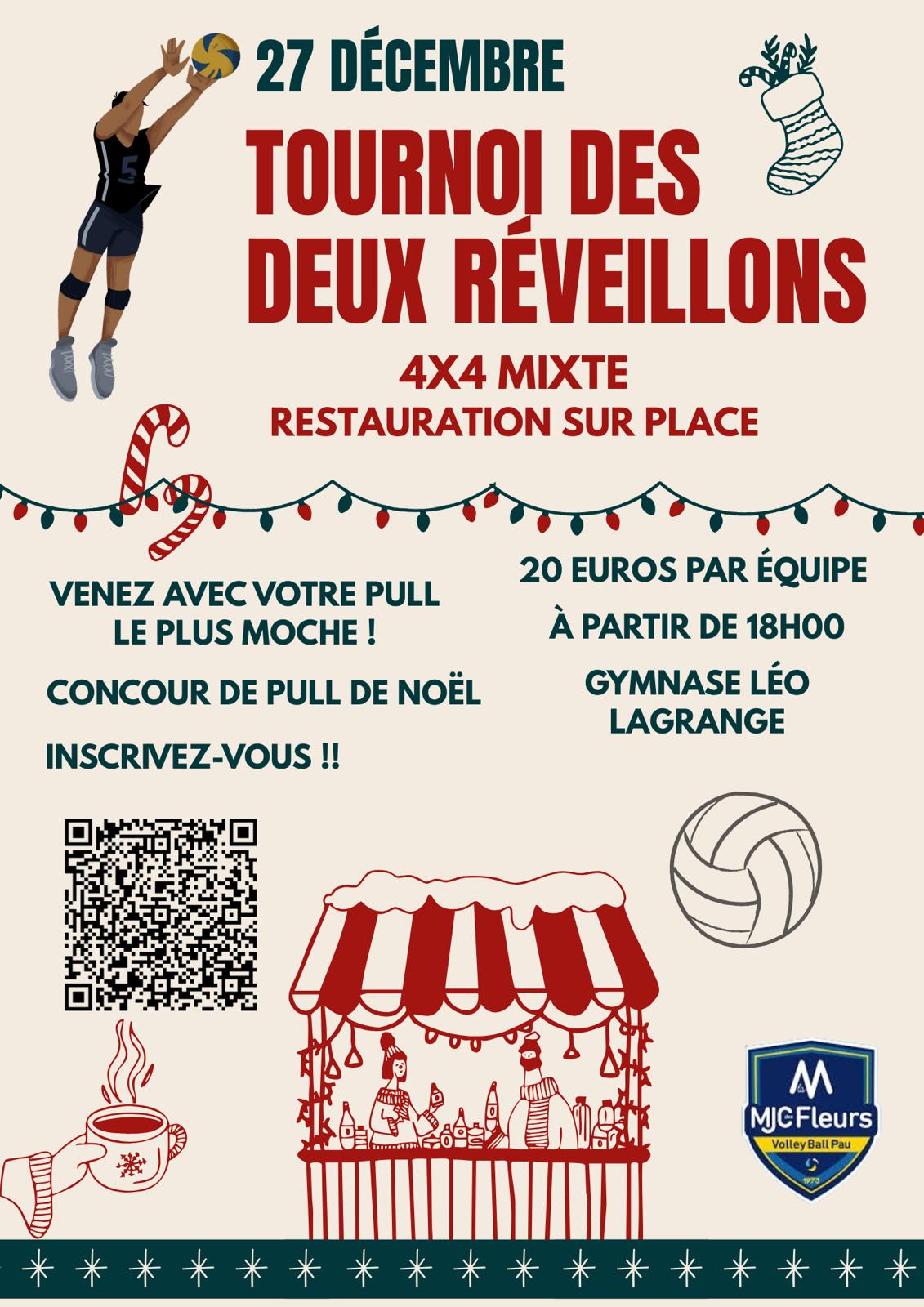 🎄 2ᵉ édition du Tournoi des 2 Réveillons – MJC des Fleurs Volleyball 🎄
Venez célébrer la fin d’année avec nous autour d’un tournoi de volley chaleureux et convivial !
Bonne humeur, sport et esprit festif garantis.
🎅 Dress code obligatoire : n’oubliez pas de ramener votre pull de Noël le plus moche !
On vous attend nombreux pour partager ce moment festif 🥳
🚩 RDV Samedi 27 Décembre, 18h gymnase Léo Lagrange 🚩
Lien pour inscription ; https://www.helloasso.com/associations/mjc-des-fleurs-saragosse/evenements/tournoi-des-2-reveillons-du-club-mjc-fleurs-volleyball